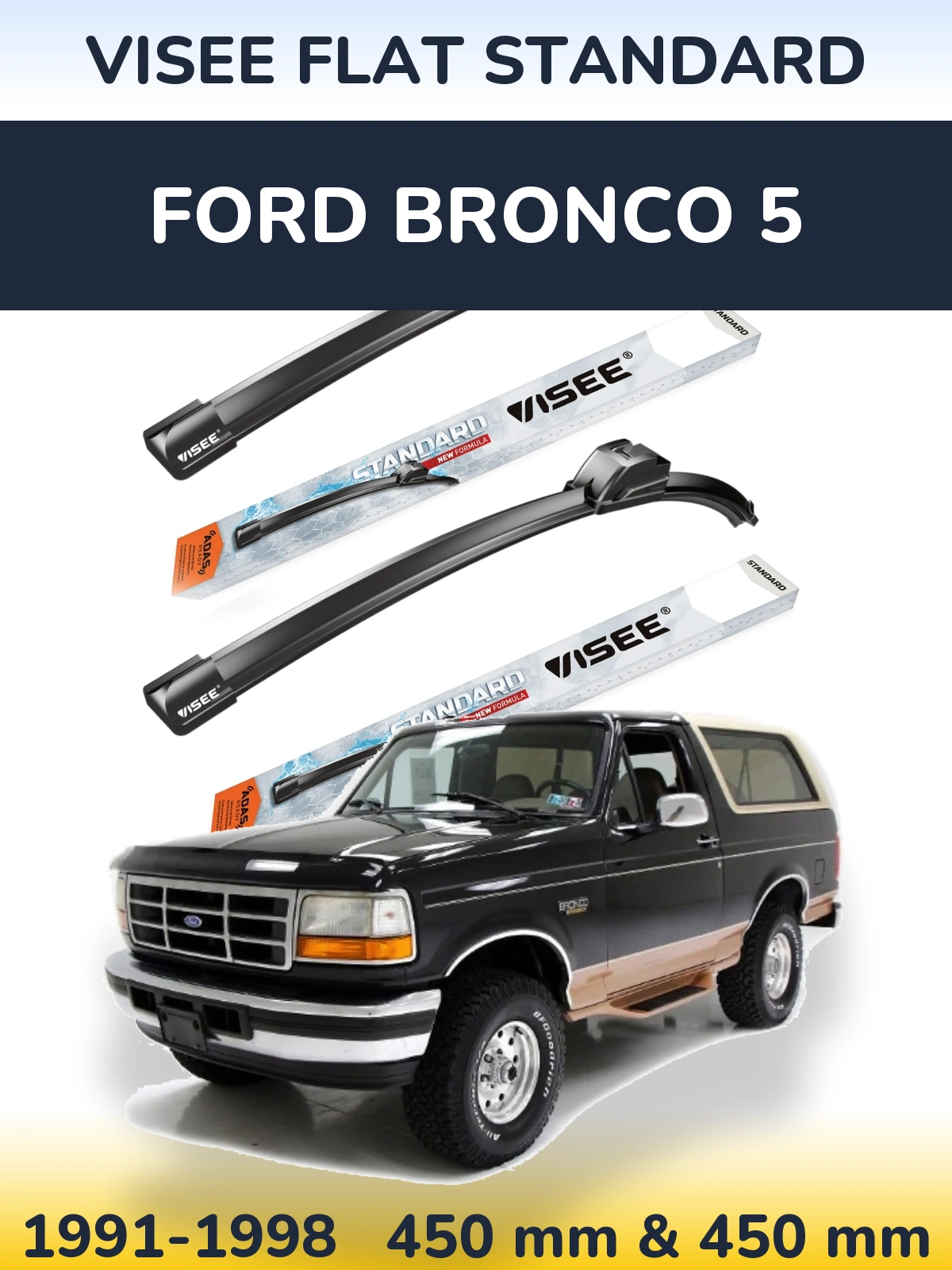 Комплект передних дворников VISEE FLAT STANDARD 450 & 450 мм для Ford Bronco 5 1991-1998
