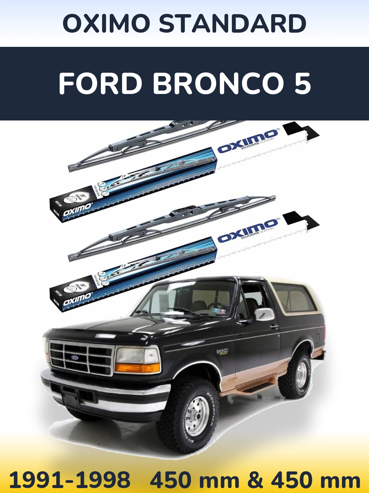 Ștergătoare Oximo Standard pentru Ford Bronco 5