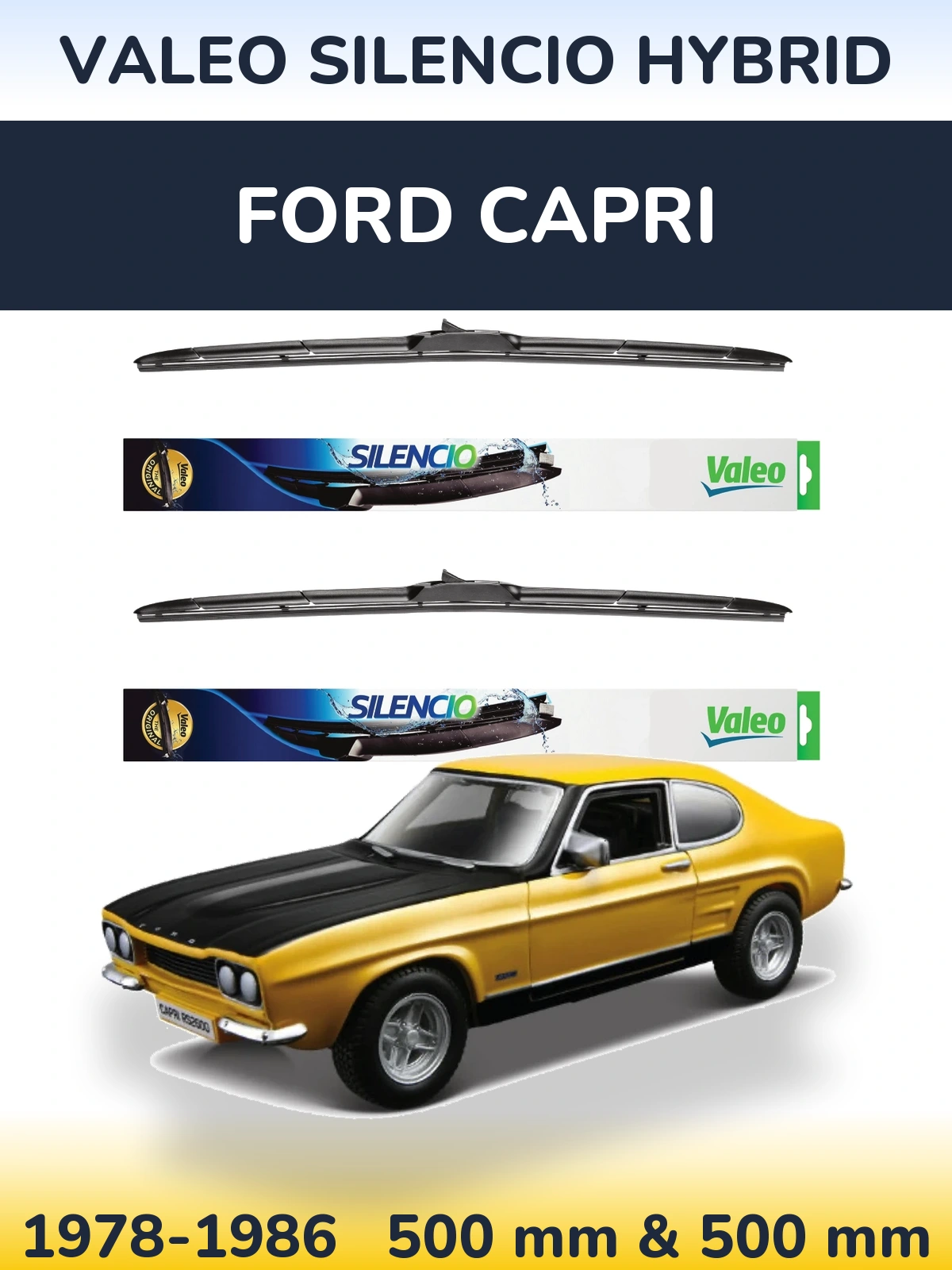 Ștergătoare Valeo Silencio Hybrid pentru Ford Capri
