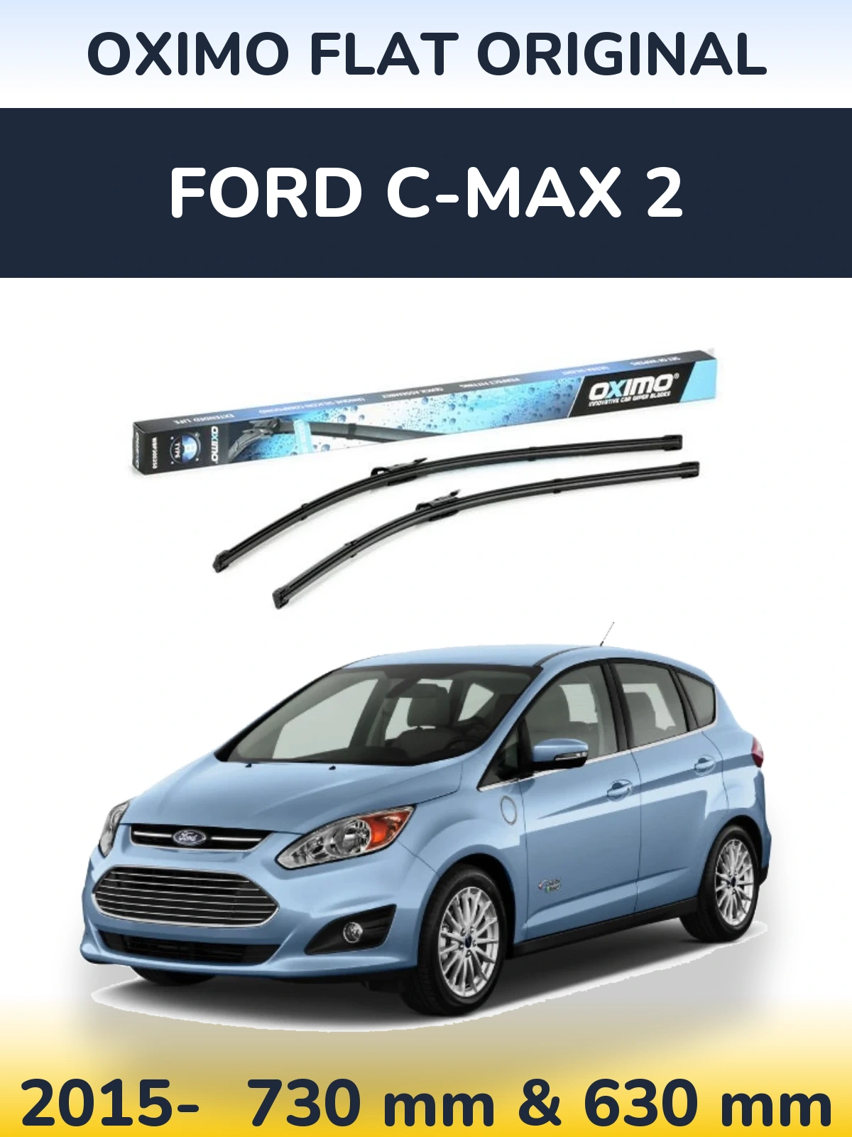 Ștergătoare Oximo Flat Original pentru Ford C-MAX 2