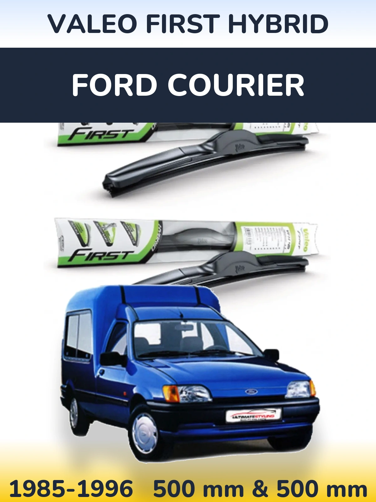 Ștergătoare Valeo First Hybrid pentru Ford Courier