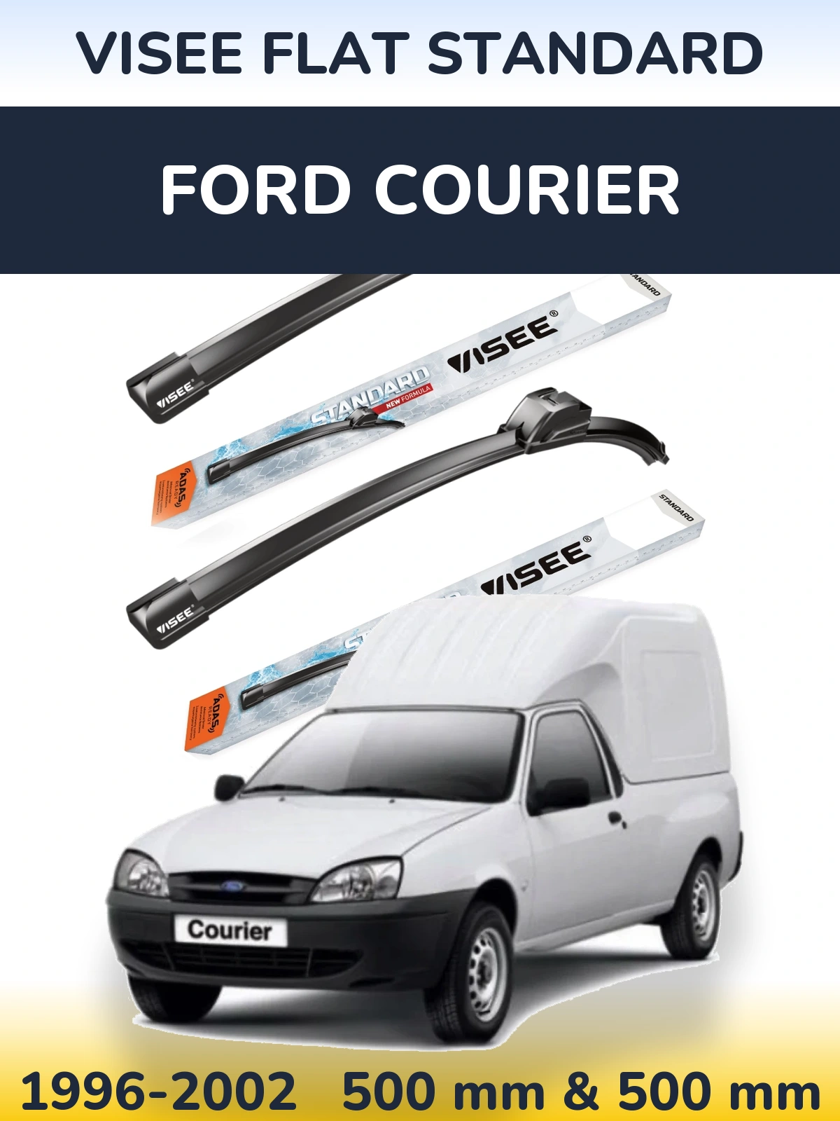 Ștergătoare VISEE FLAT STANDARD pentru Ford Courier