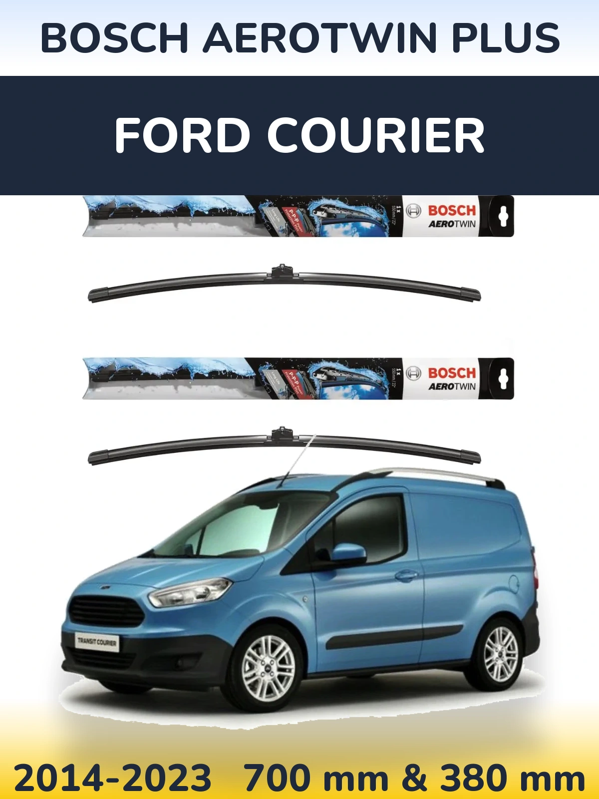 Ștergătoare BOSCH AeroTwin Plus pentru Ford Courier