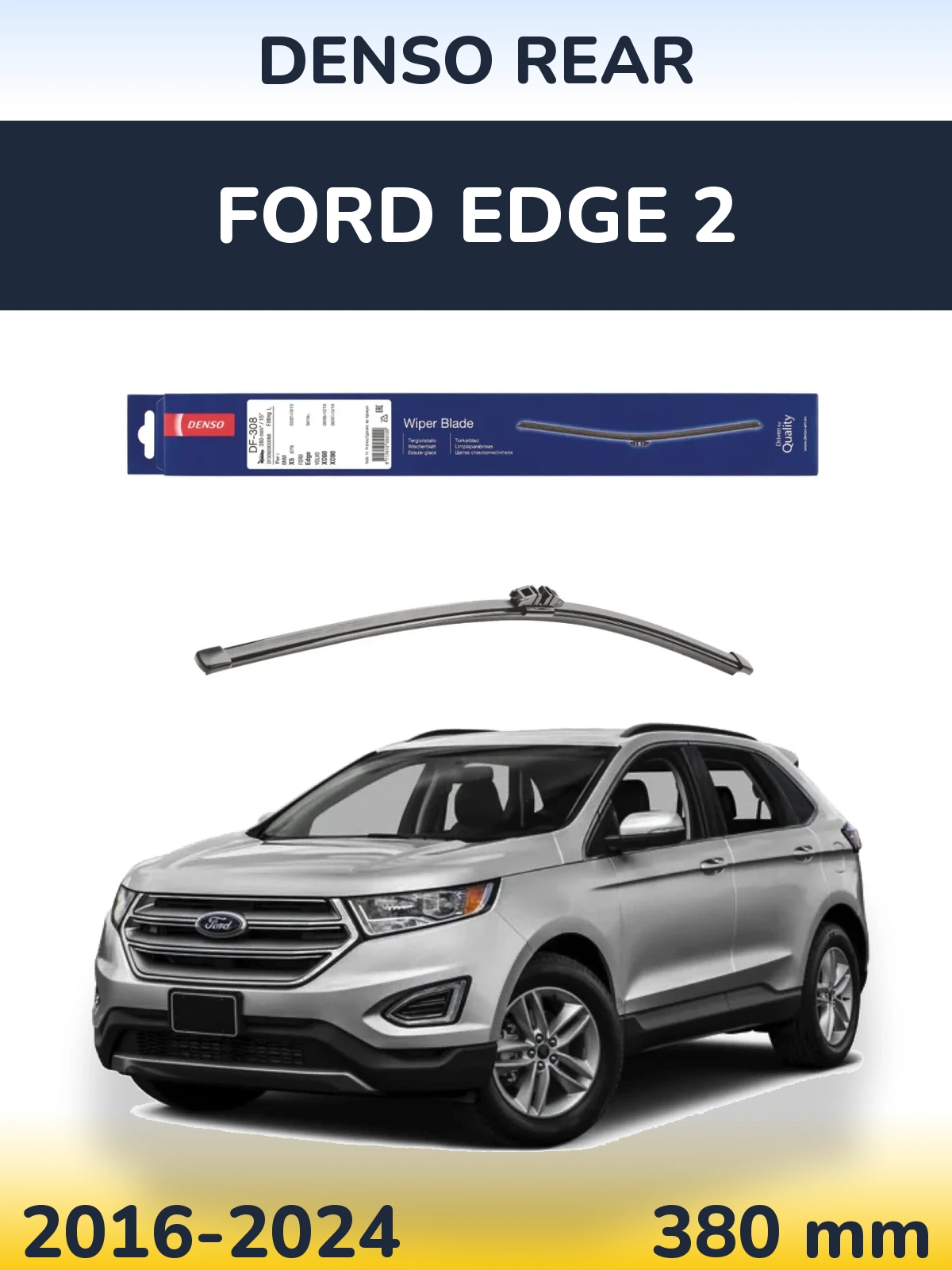 Ștergătoare Denso Rear pentru Ford Edge 2