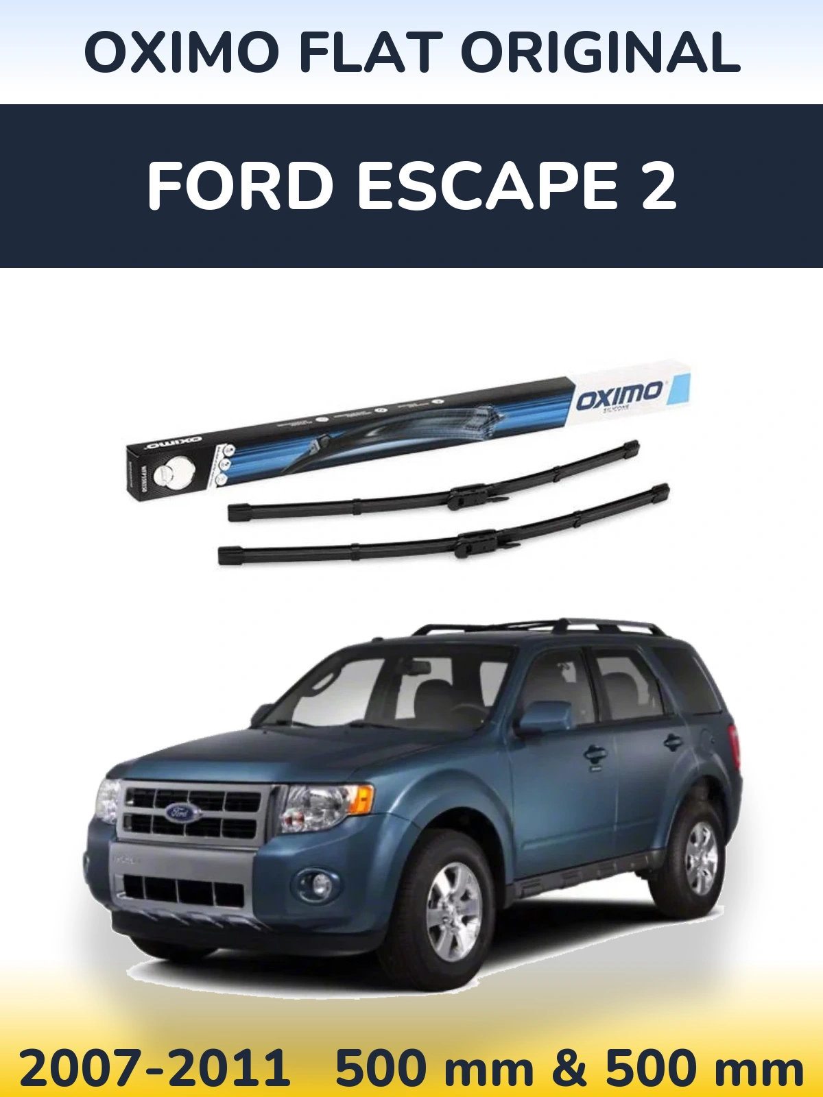 Ștergătoare Oximo Flat Original pentru Ford Escape 2