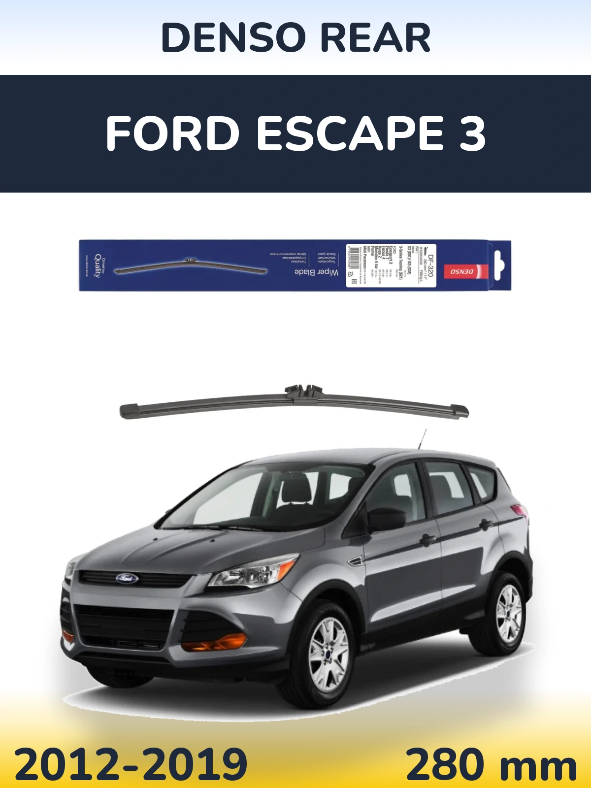 Ștergătoare Denso Rear pentru Ford Escape 3
