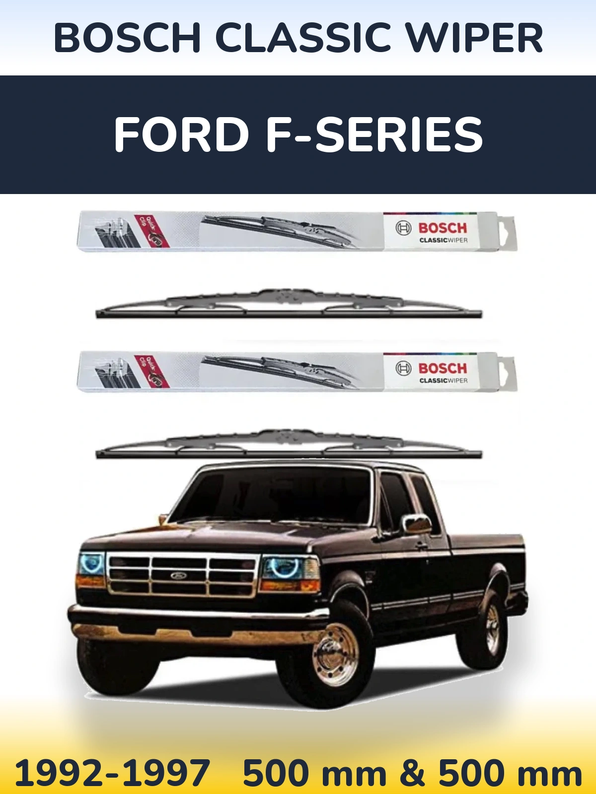 Ștergătoare BOSCH Classic Wiper pentru Ford F-series