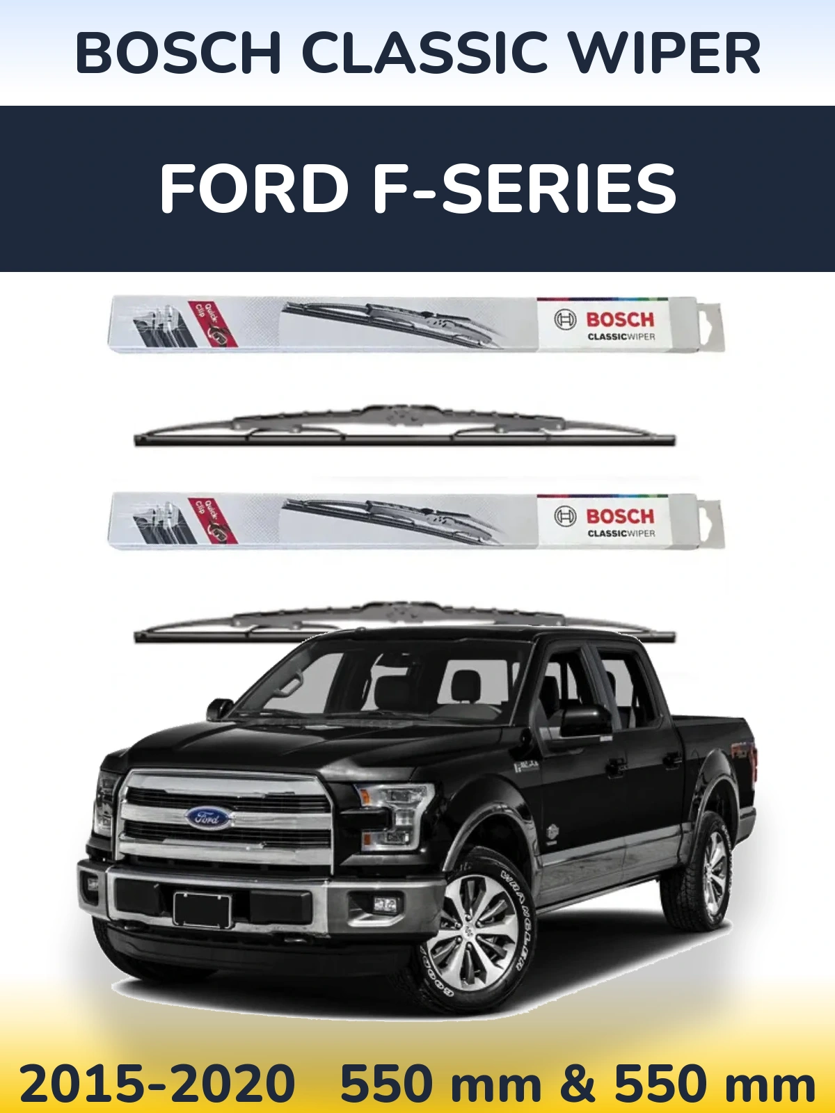 Ștergătoare BOSCH Classic Wiper pentru Ford F-series