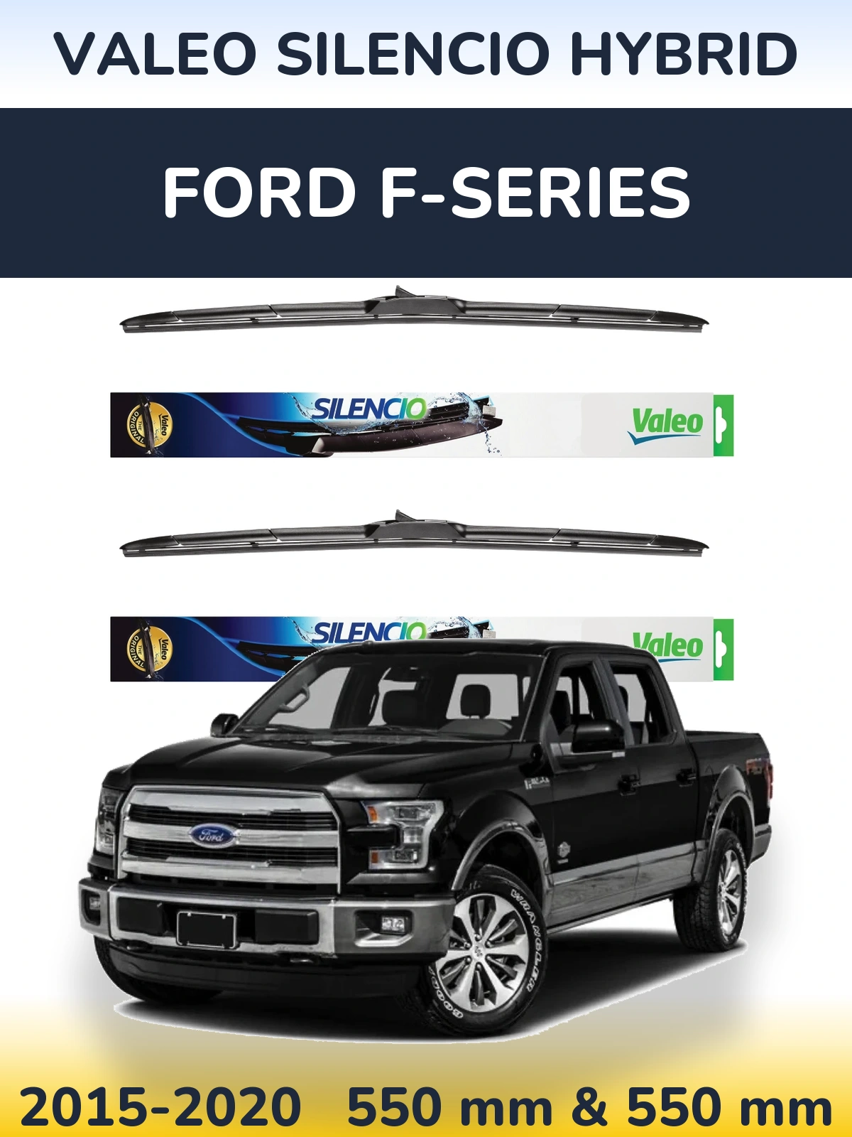 Комплект передних дворников Valeo Silencio Hybrid 550 & 550 мм для Ford F-series 2015-2020