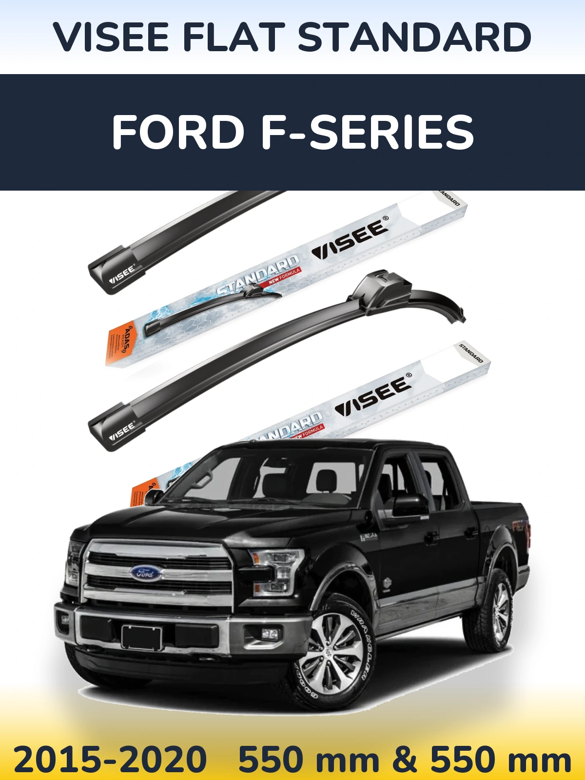 Front wiper blade set VISEE FLAT STANDARD 550 & 550 mm for Ford F-series 2015-2020