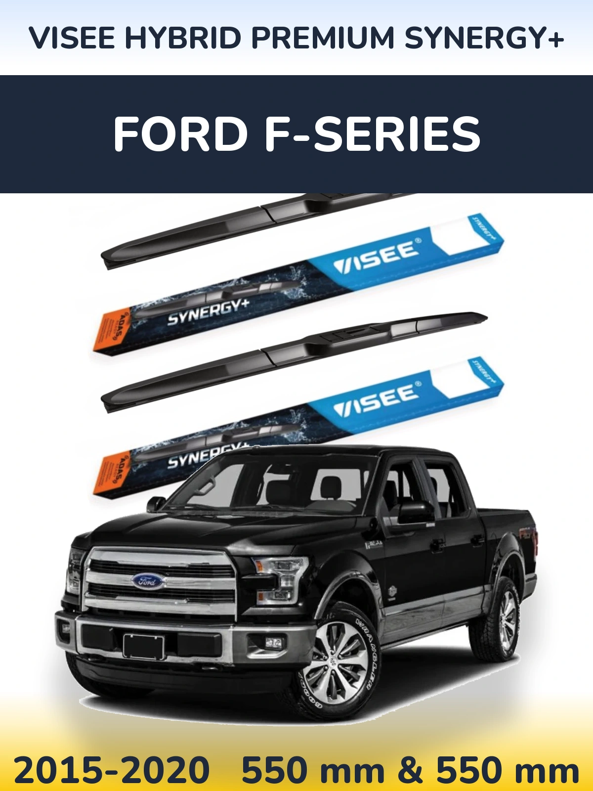 Комплект передних дворников VISEE HYBRID PREMIUM SYNERGY+ 550 & 550 мм для Ford F-series 2015-2020