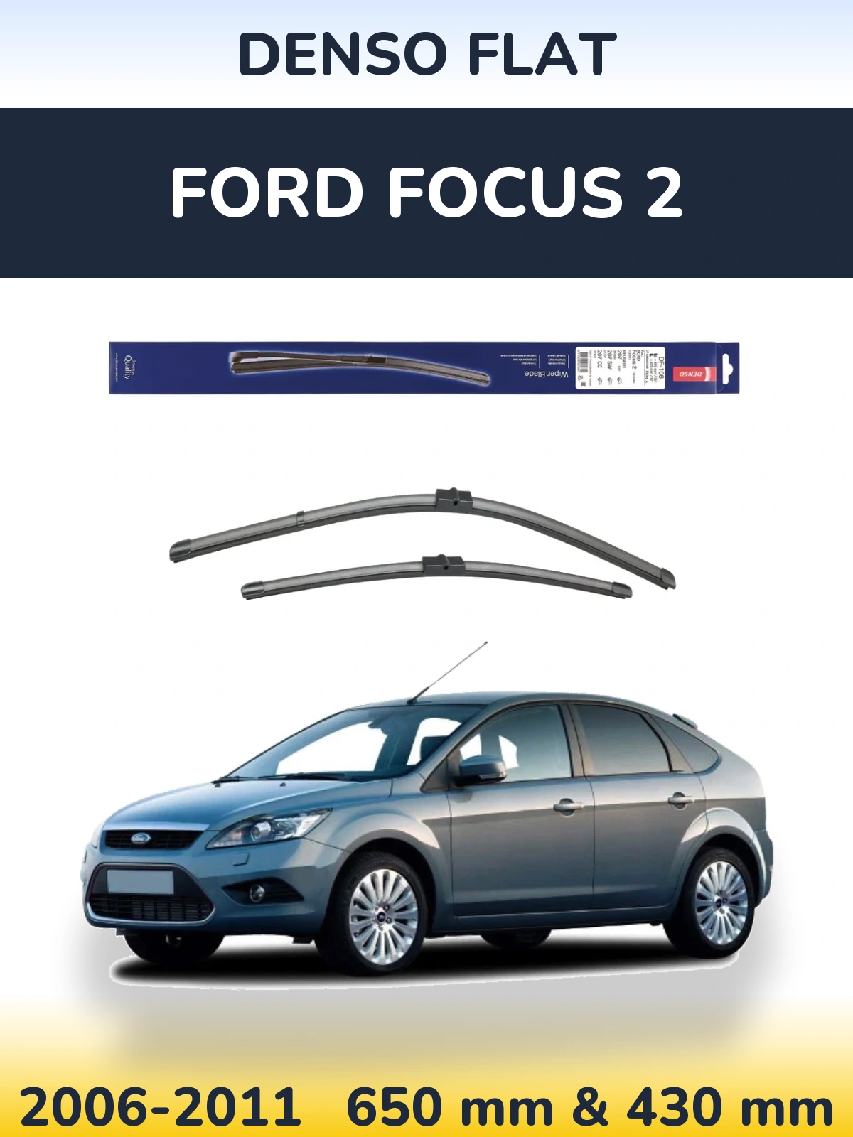 Ștergătoare Denso Flat pentru Ford Focus 2