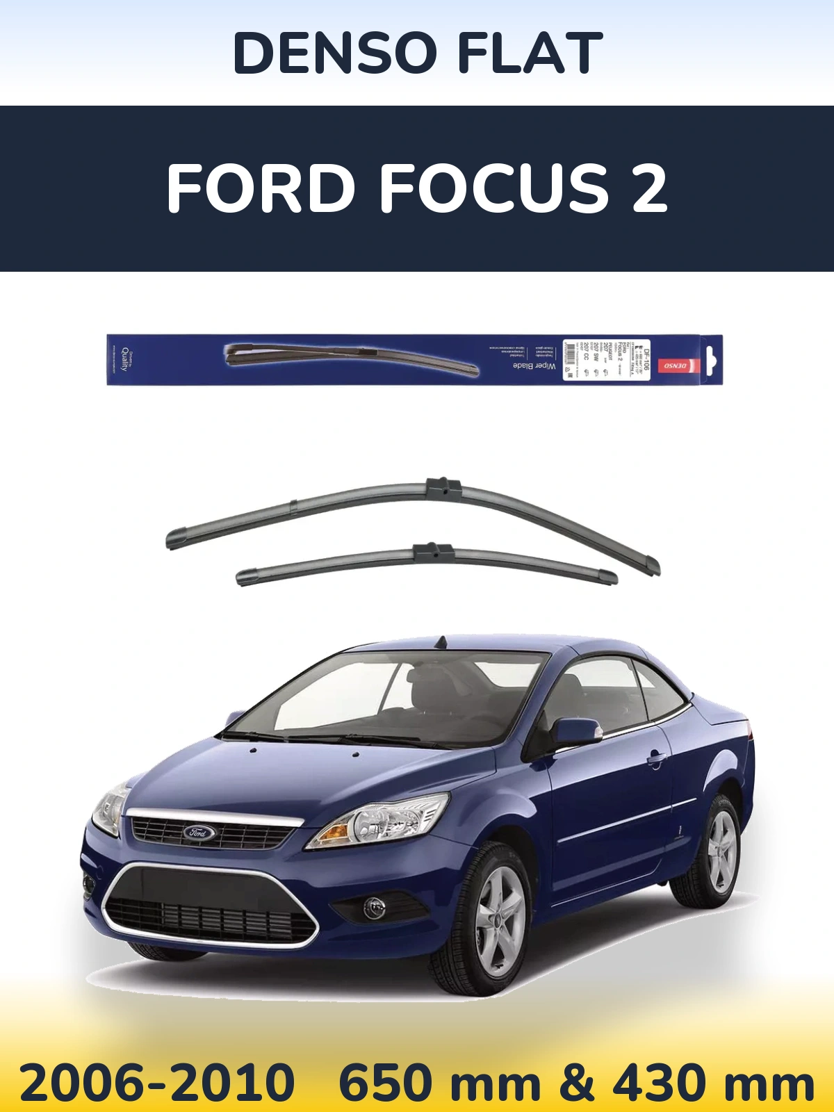 Ștergătoare Denso Flat pentru Ford Focus 2