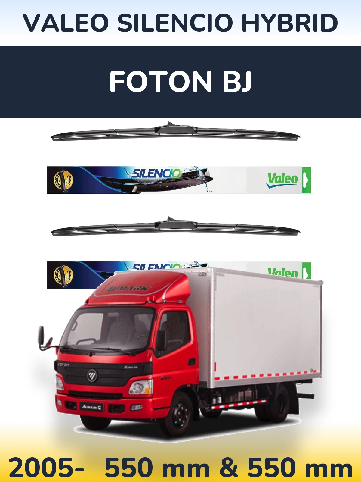 Ștergătoare Valeo Silencio Hybrid pentru Foton BJ