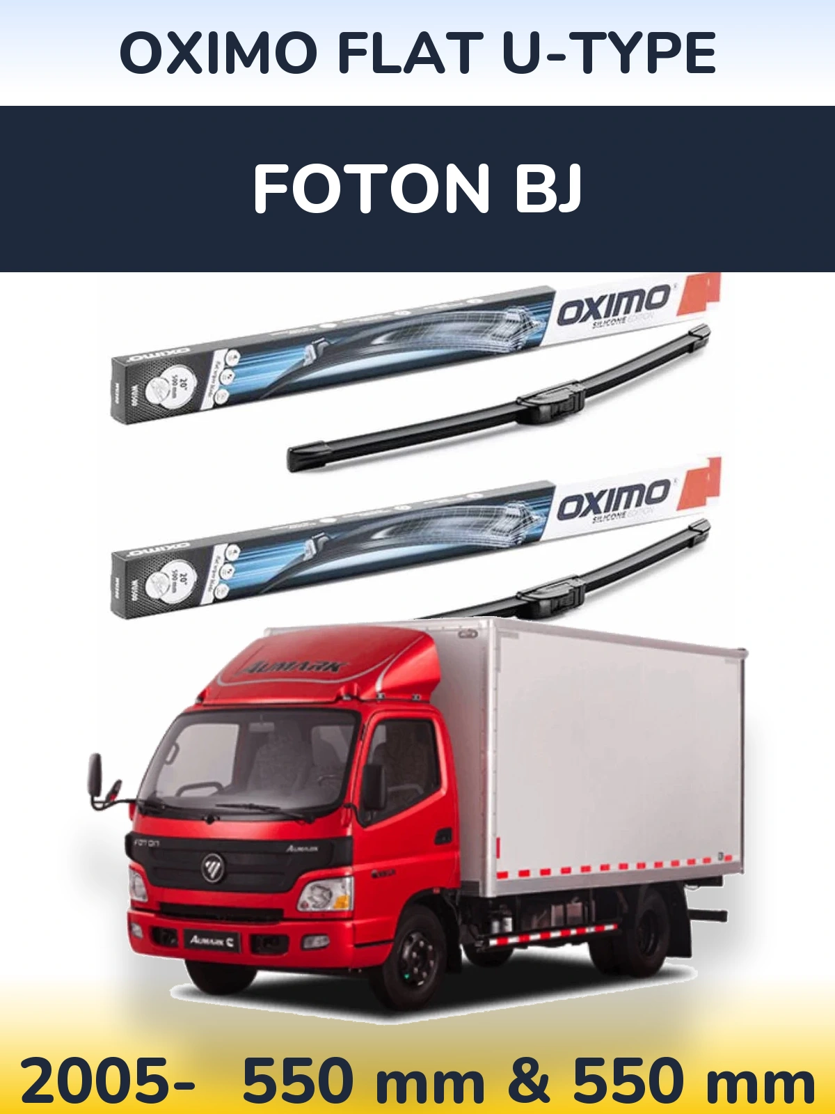 Ștergătoare Oximo Flat U-type pentru Foton BJ