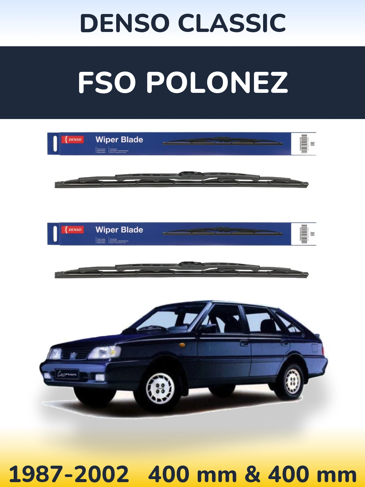 Ștergătoare Denso Classic pentru FSO Polonez