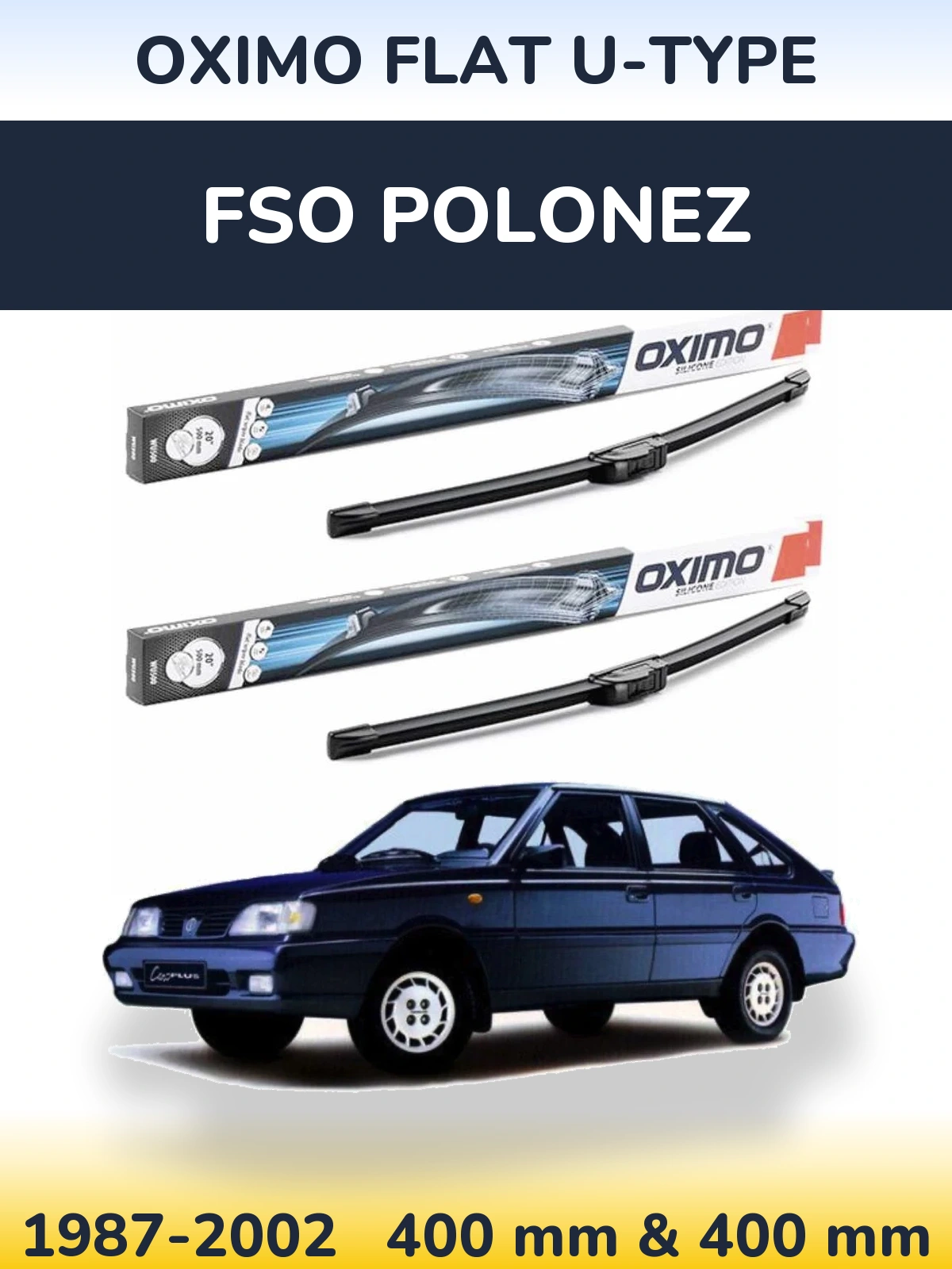 Ștergătoare Oximo Flat U-type pentru FSO Polonez