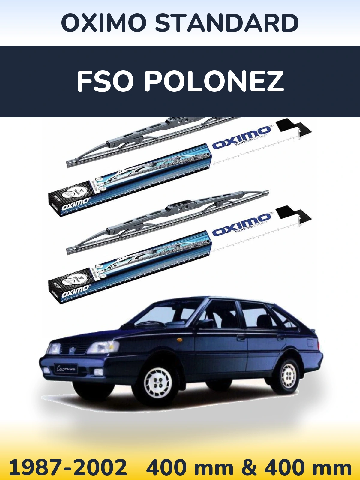 Ștergătoare Oximo Standard pentru FSO Polonez