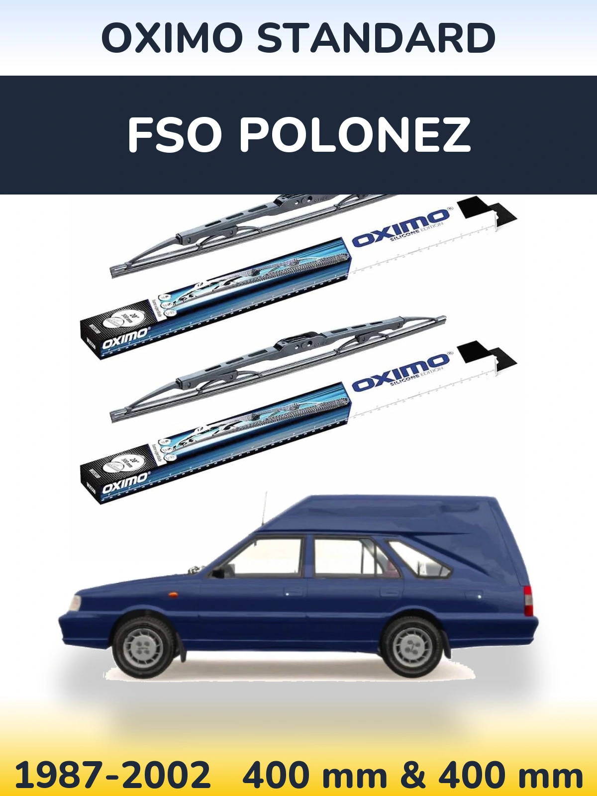 Ștergătoare Oximo Standard pentru FSO Polonez