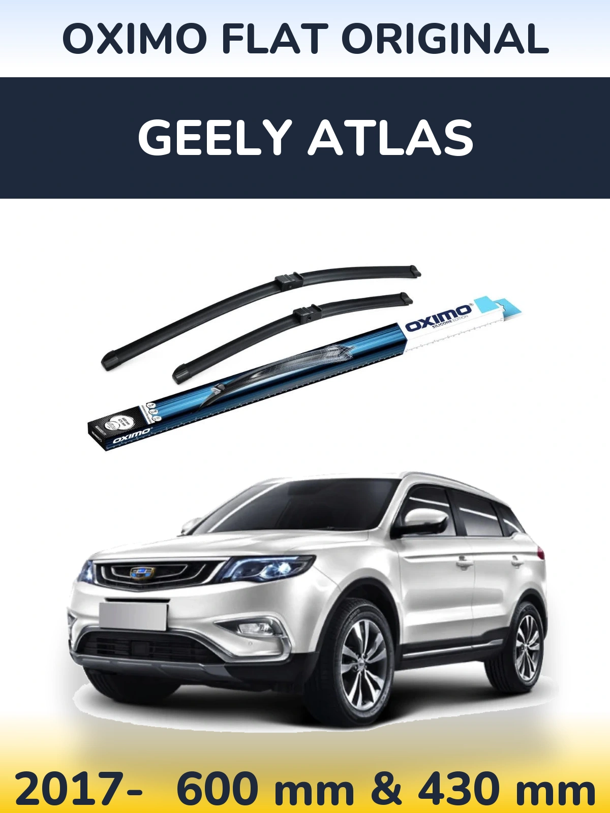 Ștergătoare Oximo Flat Original pentru Geely Atlas
