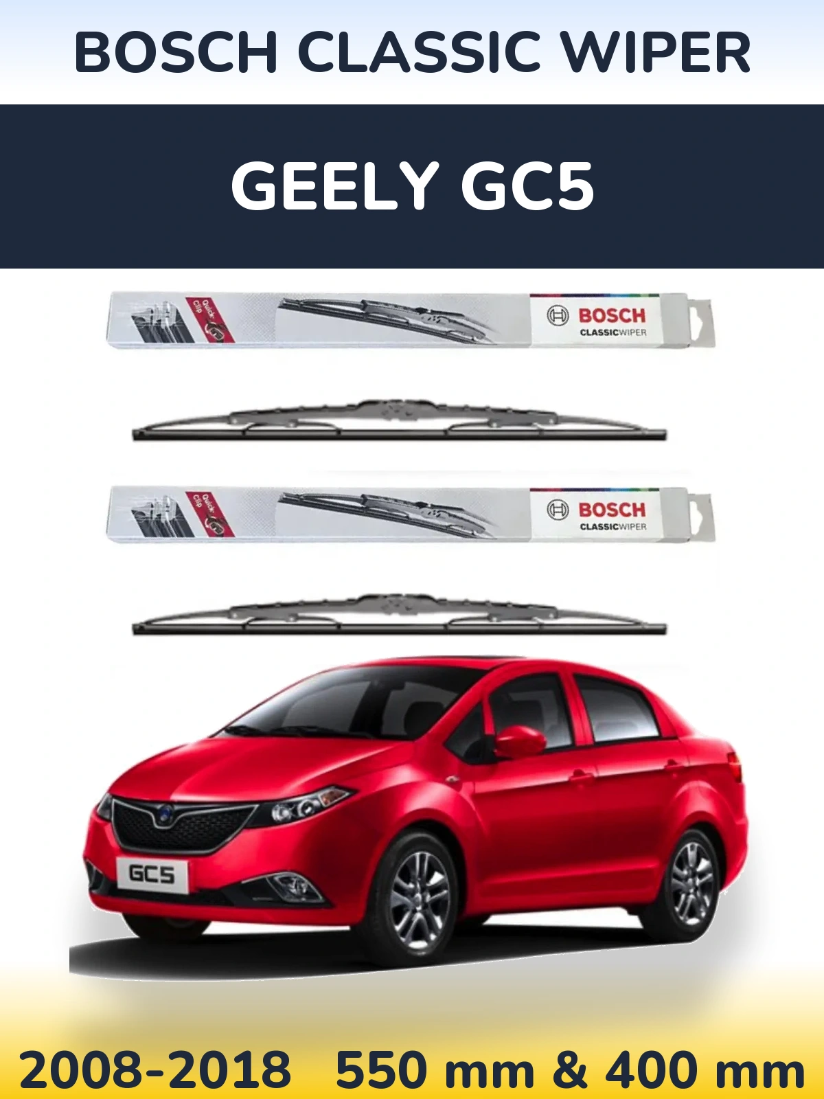 Ștergătoare BOSCH Classic Wiper pentru Geely GC5