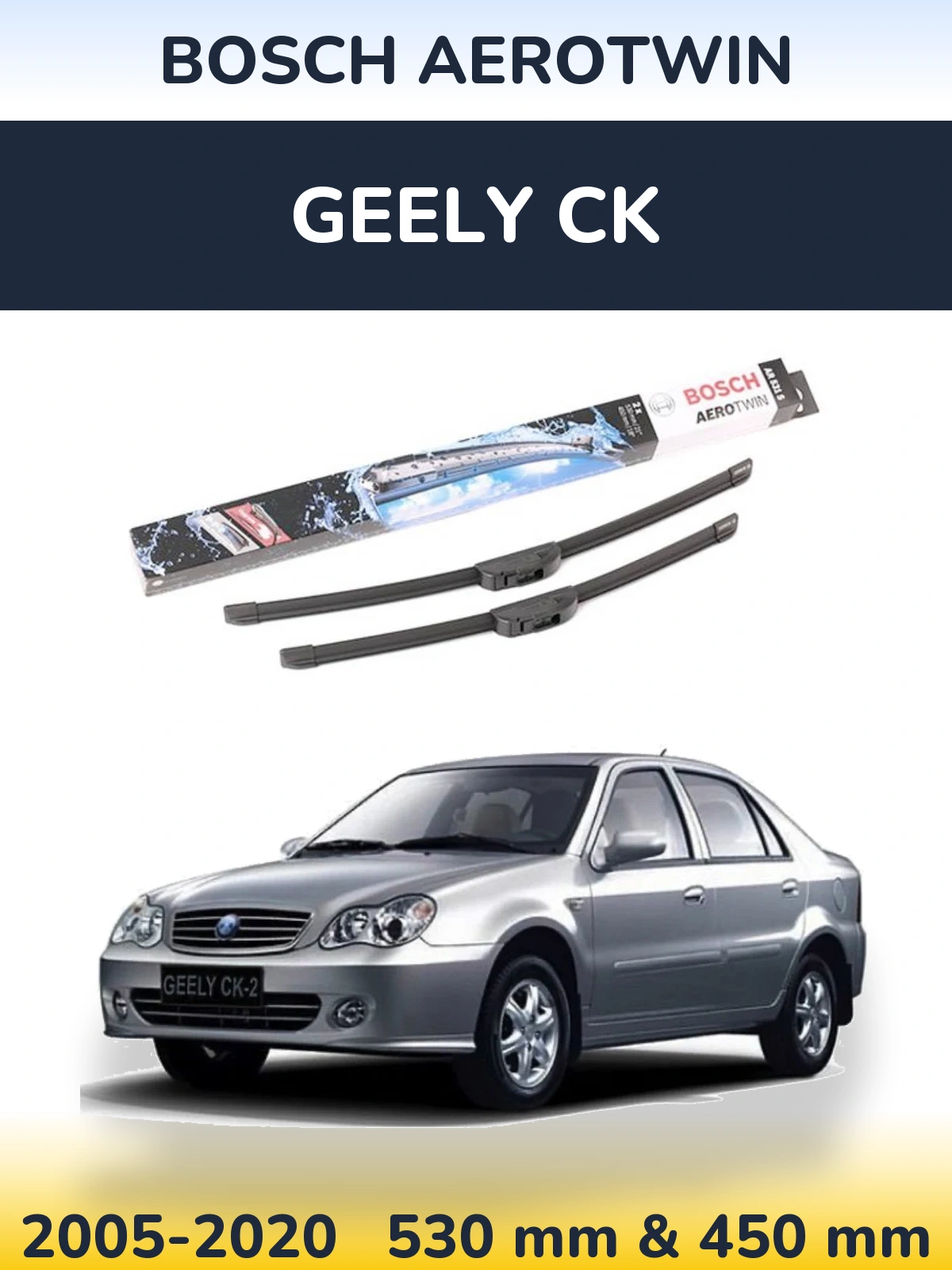 Ștergătoare BOSCH AeroTwin pentru Geely CK
