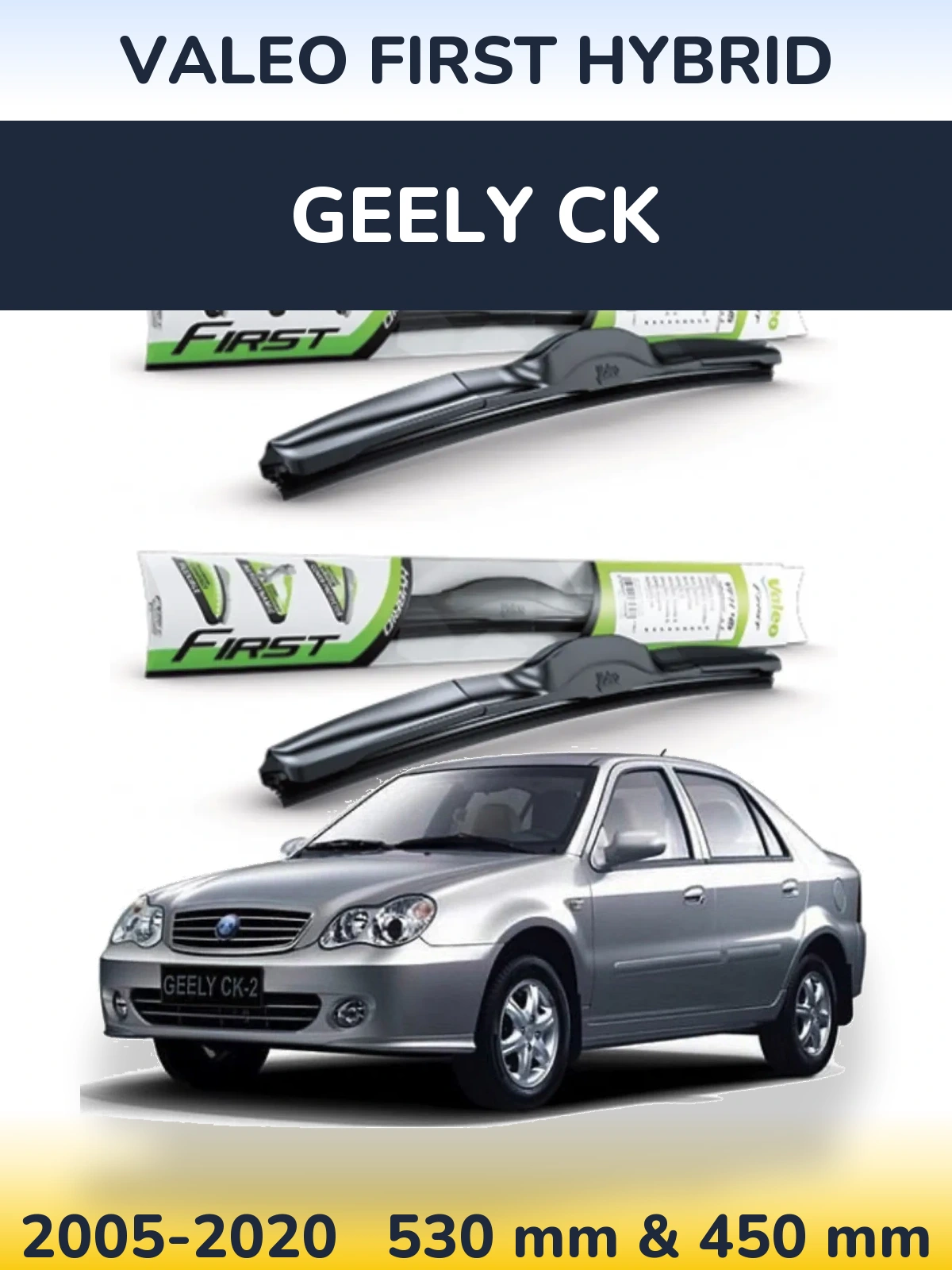 Ștergătoare Valeo First Hybrid pentru Geely CK