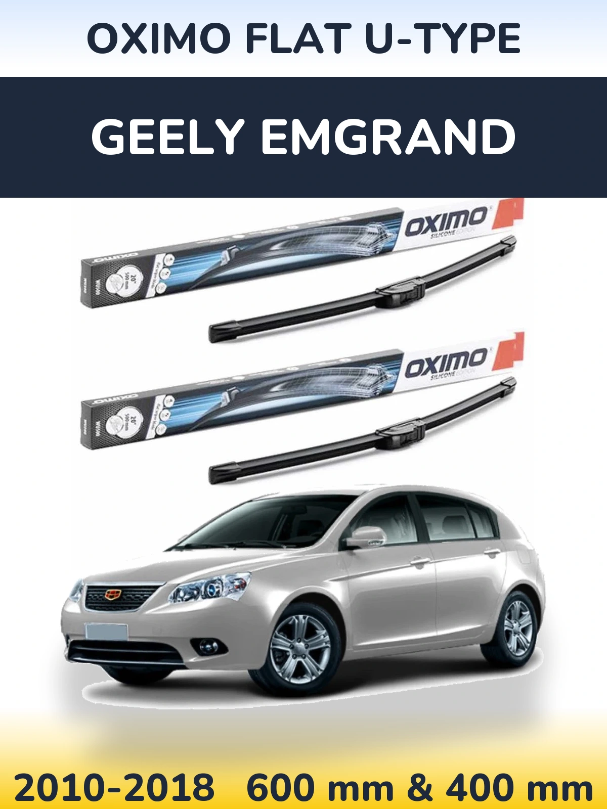 Ștergătoare Oximo Flat U-type pentru Geely Emgrand