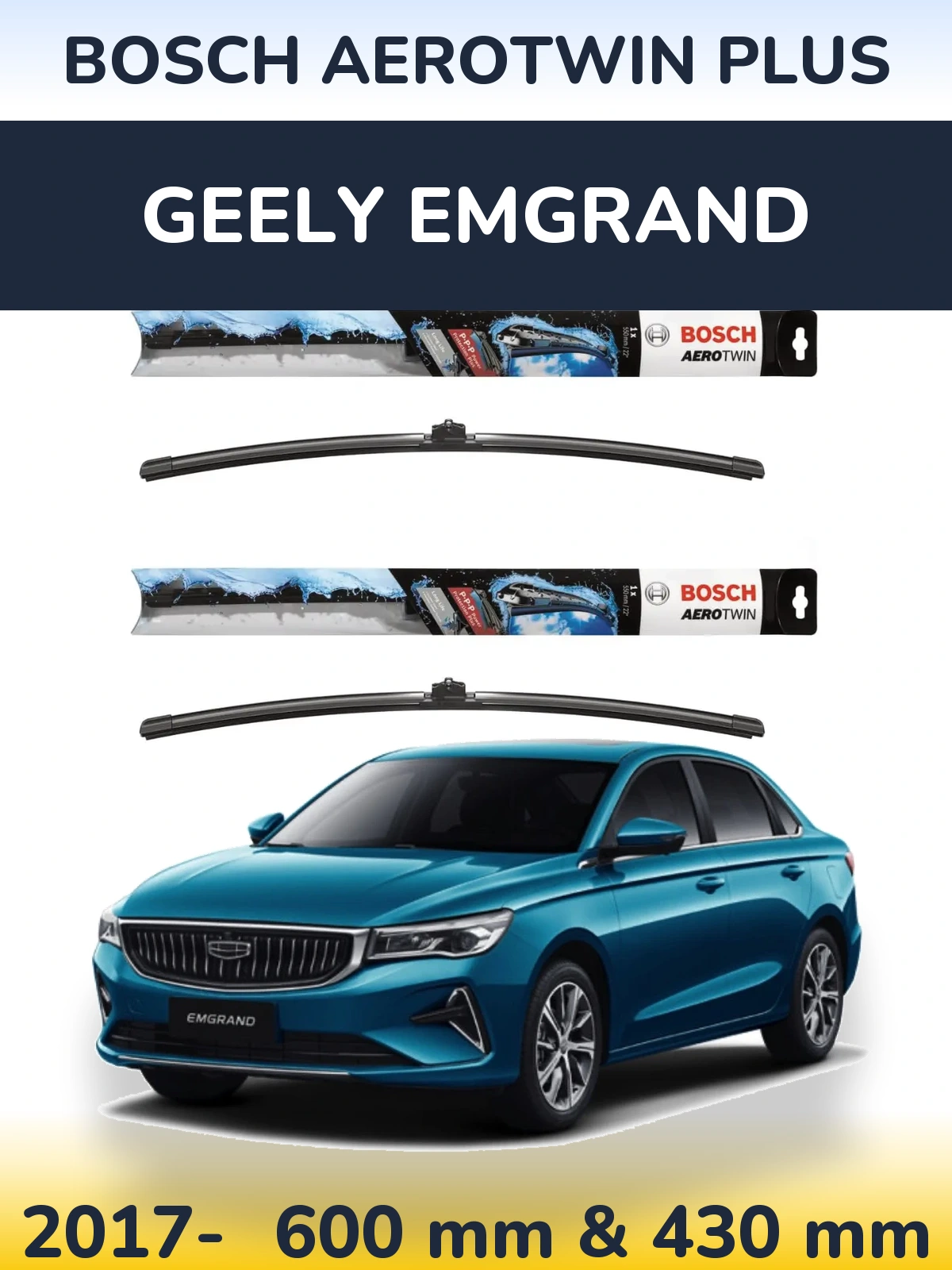 Ștergătoare BOSCH AeroTwin Plus pentru Geely Emgrand