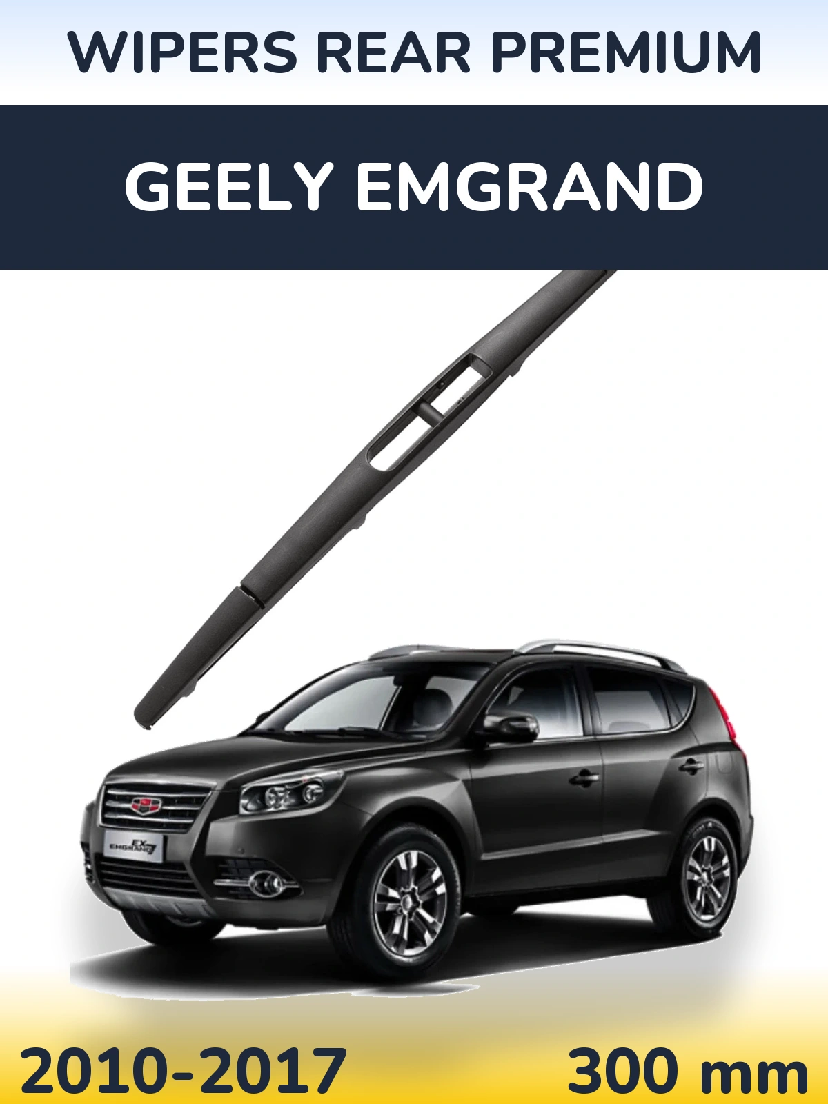 Ștergătoare WIPERS REAR PREMIUM pentru Geely Emgrand