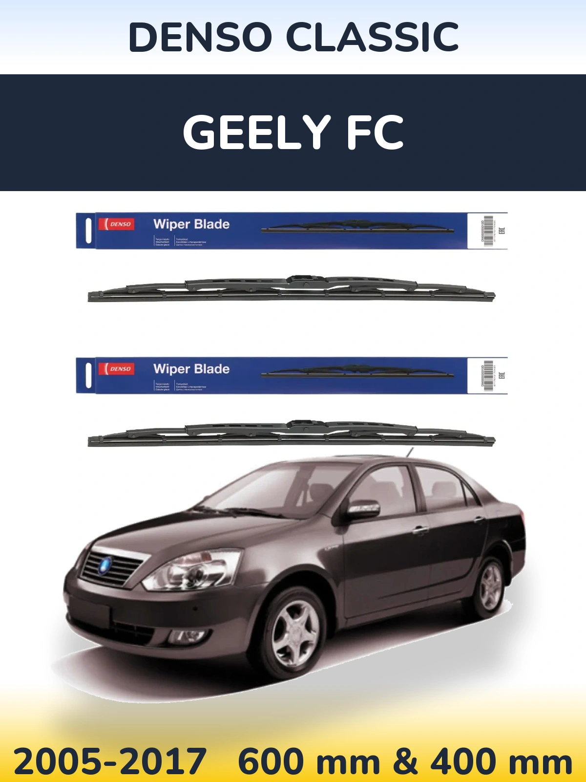 Ștergătoare Denso Classic pentru Geely FC