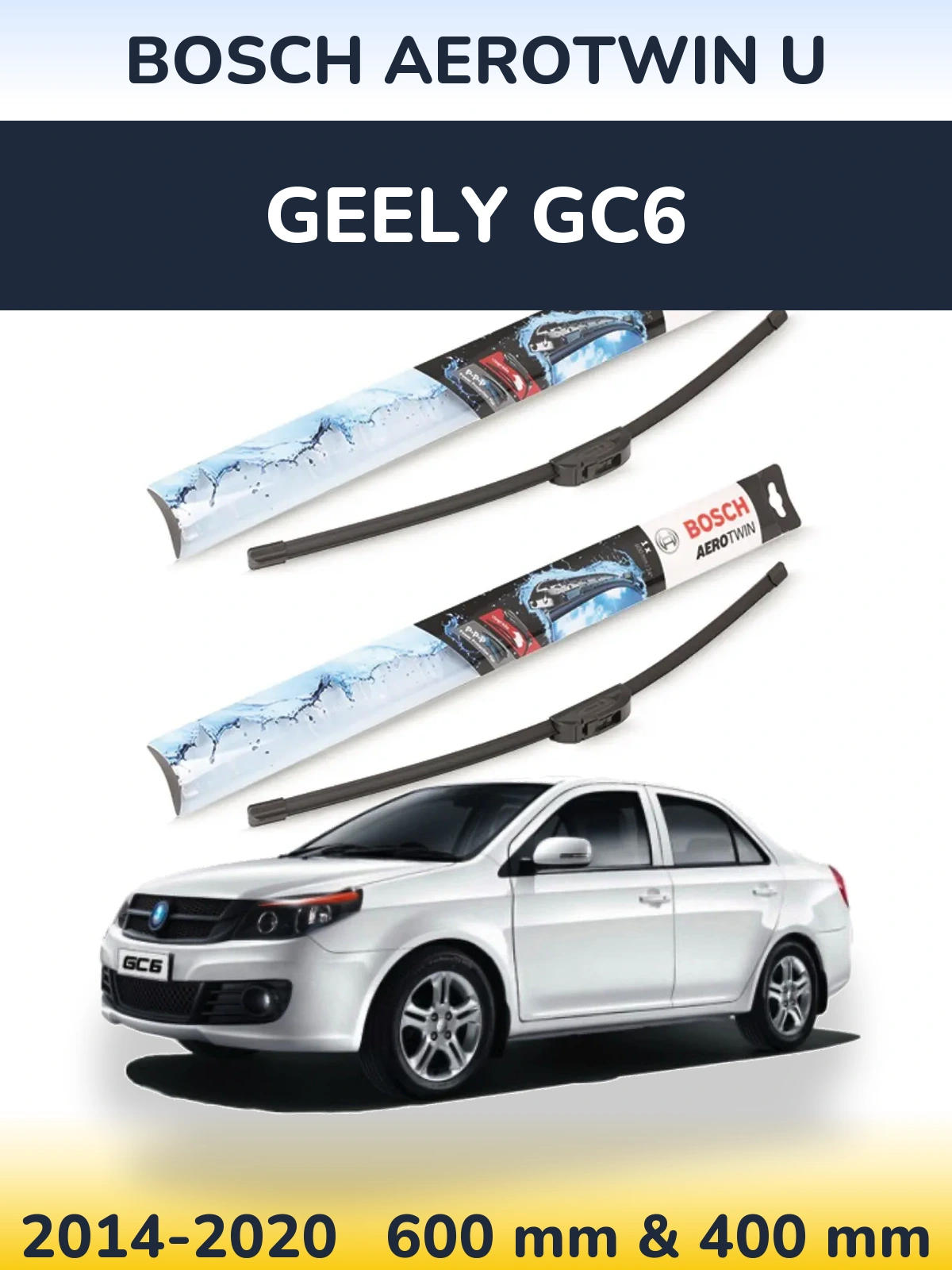 Ștergătoare BOSCH AeroTwin U pentru Geely GC6