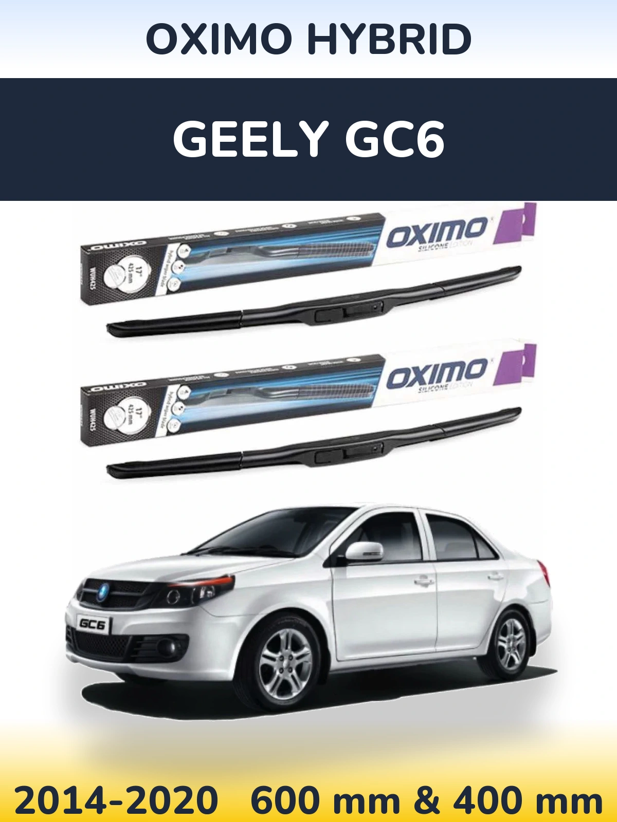 Ștergătoare Oximo Hybrid pentru Geely GC6
