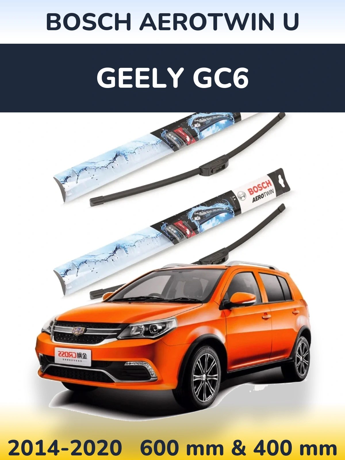 Ștergătoare BOSCH AeroTwin U pentru Geely GC6