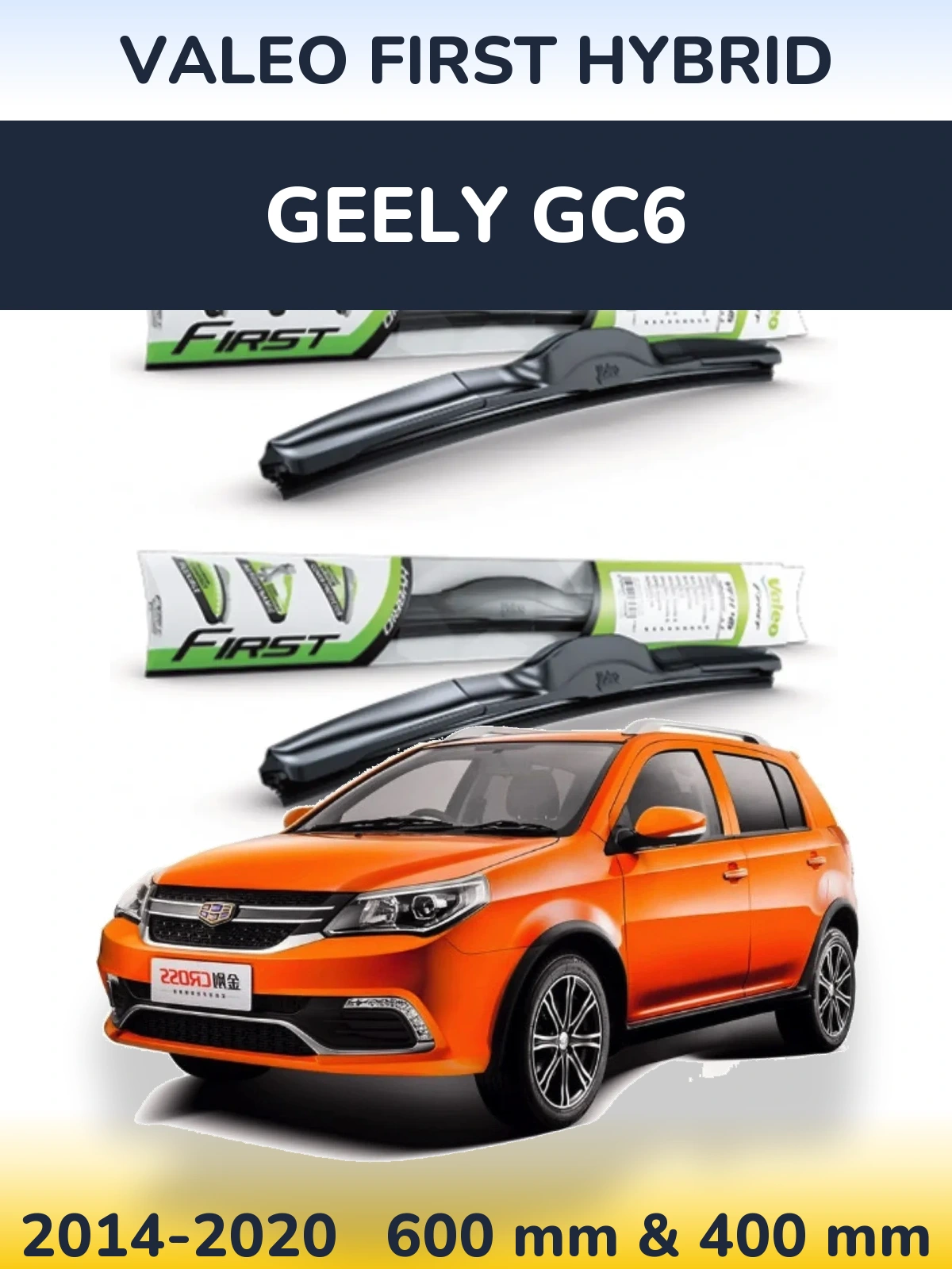 Ștergătoare Valeo First Hybrid pentru Geely GC6