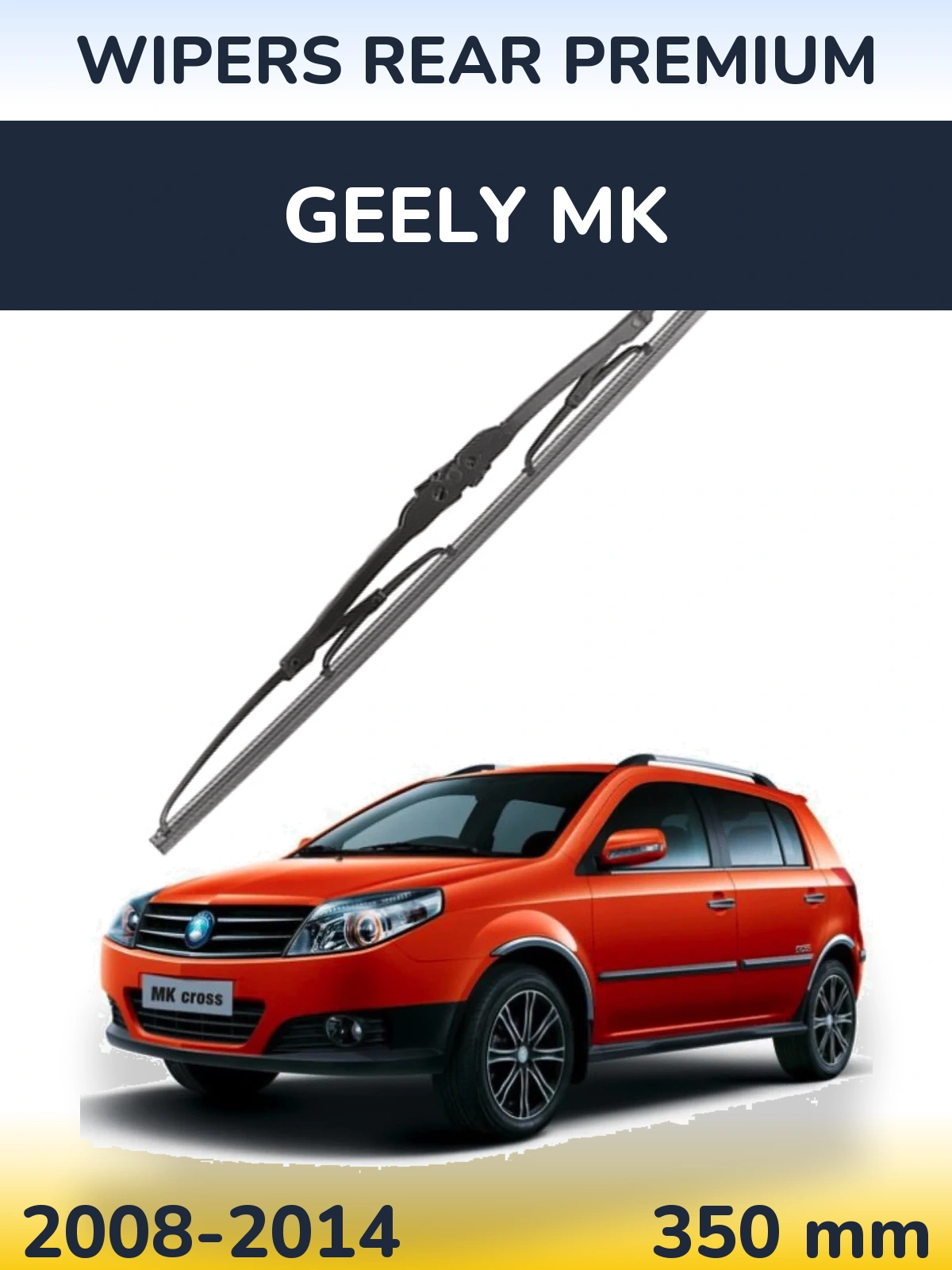 Ștergătoare WIPERS REAR PREMIUM pentru Geely MK