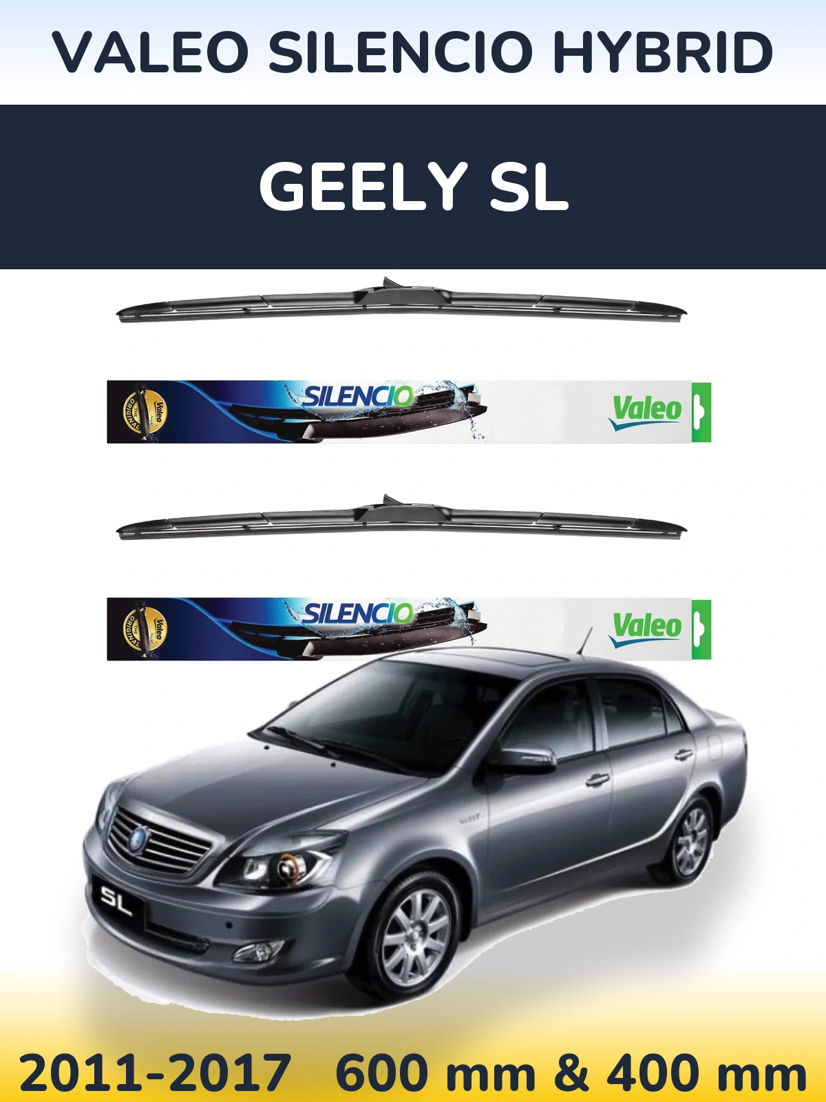 Ștergătoare Valeo Silencio Hybrid pentru Geely SL