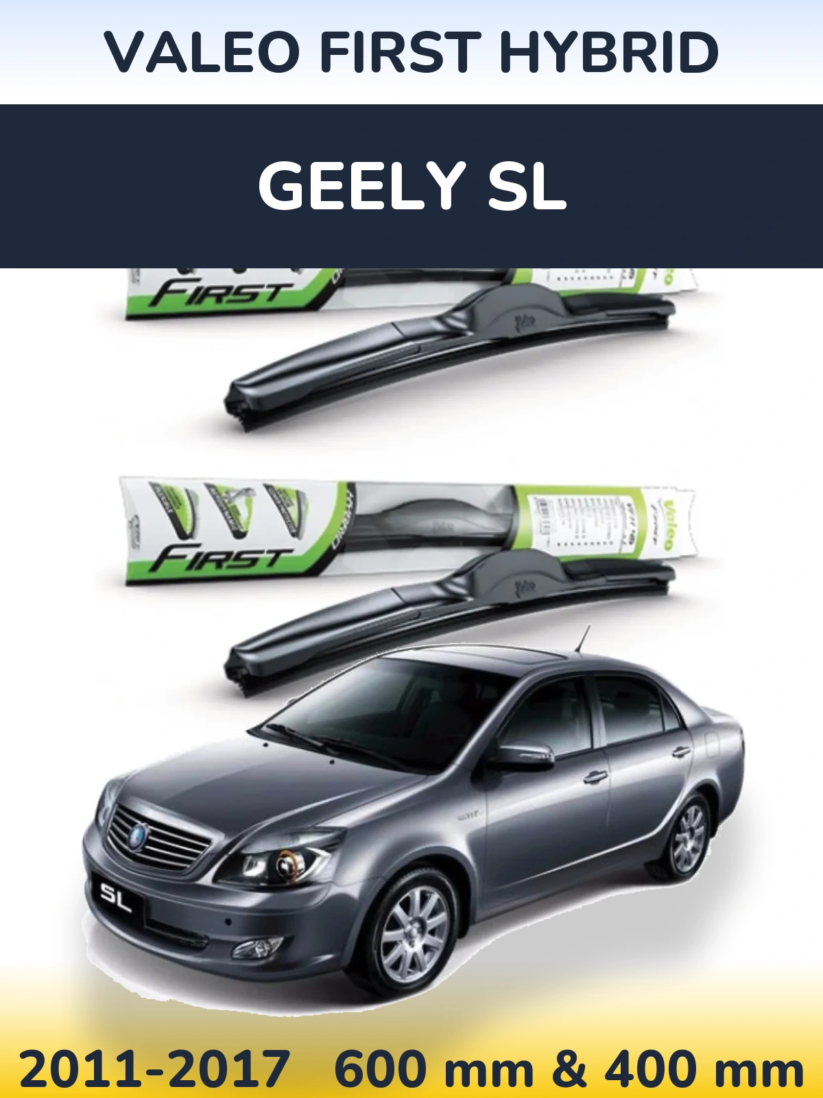 Комплект передних дворников Valeo First Hybrid 600 & 400 мм для Geely SL 2011-2017