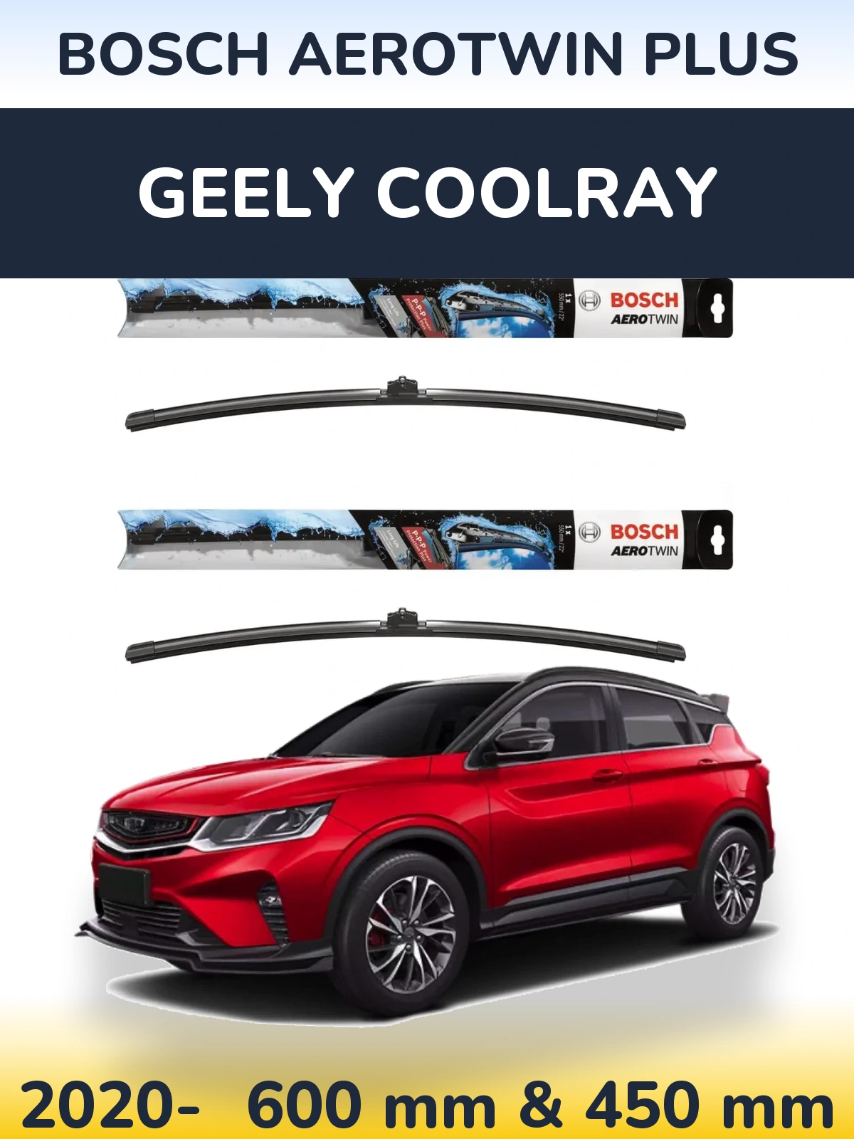 Ștergătoare BOSCH AeroTwin Plus pentru Geely Coolray