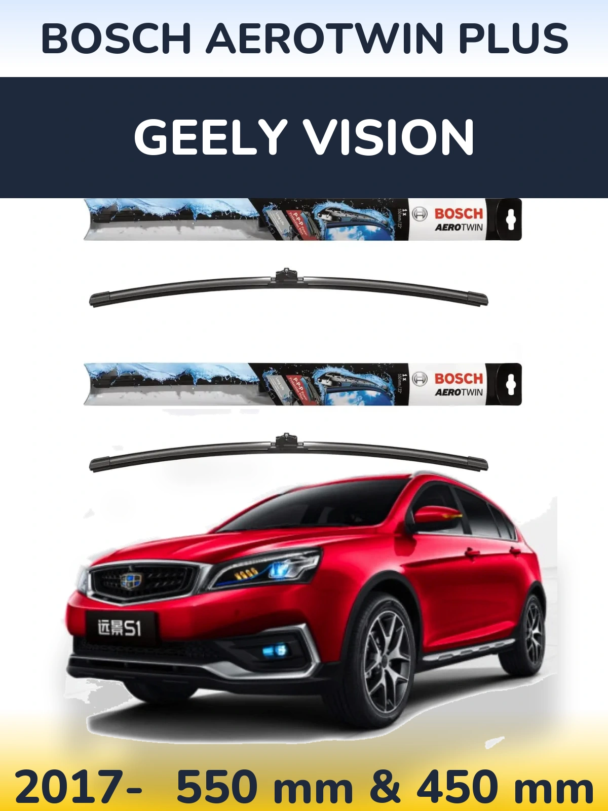 Ștergătoare BOSCH AeroTwin Plus pentru Geely Vision