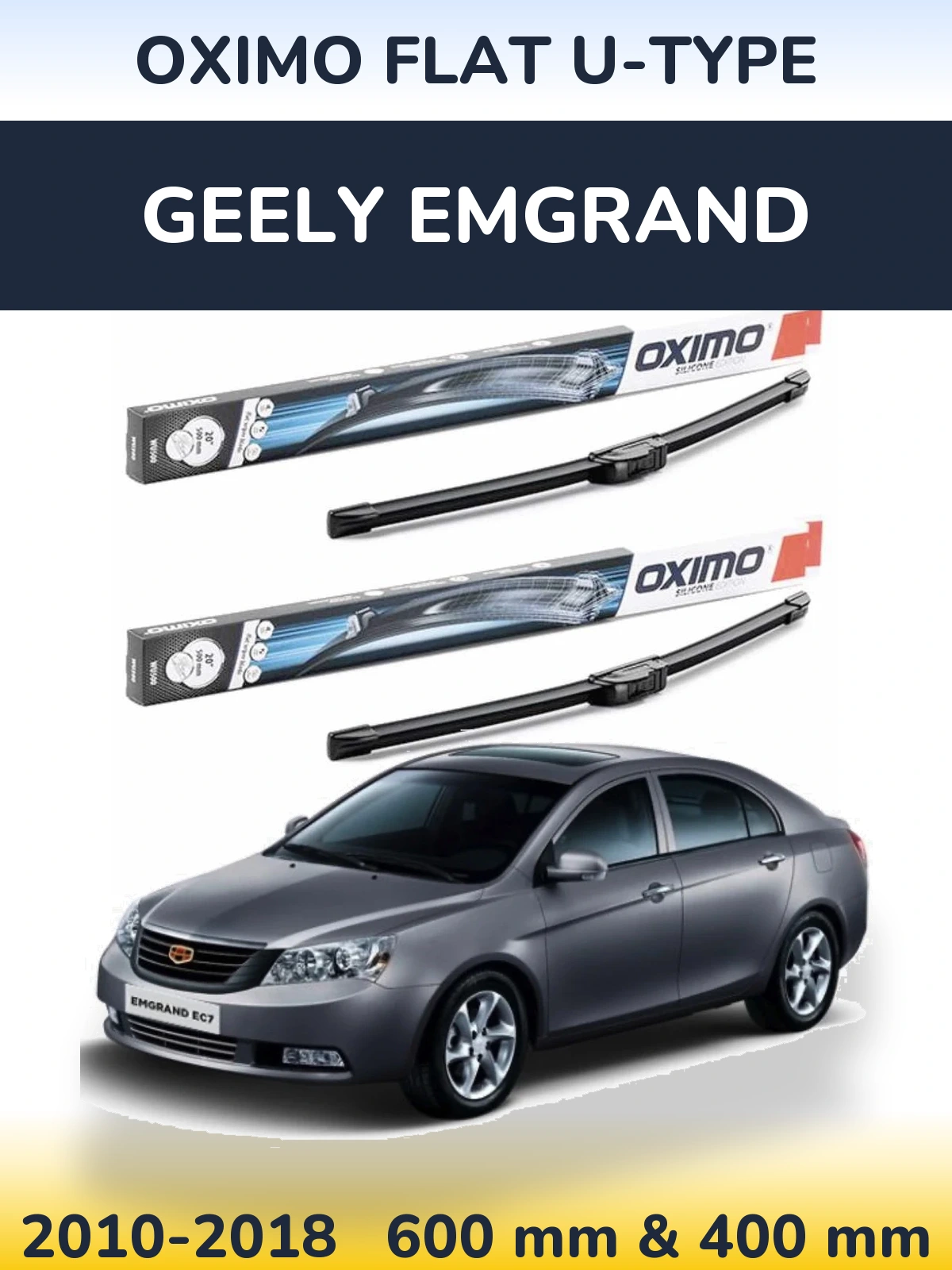 Ștergătoare Oximo Flat U-type pentru Geely Emgrand