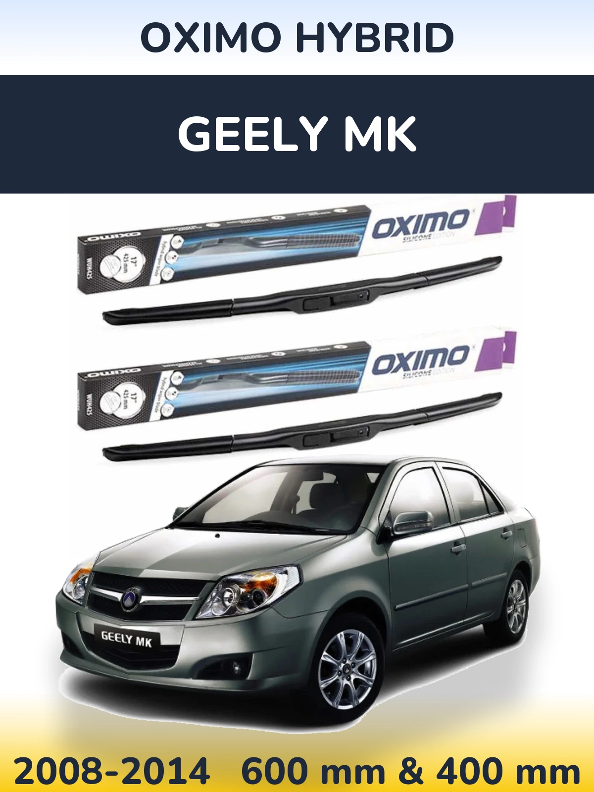 Ștergătoare Oximo Hybrid pentru Geely MK