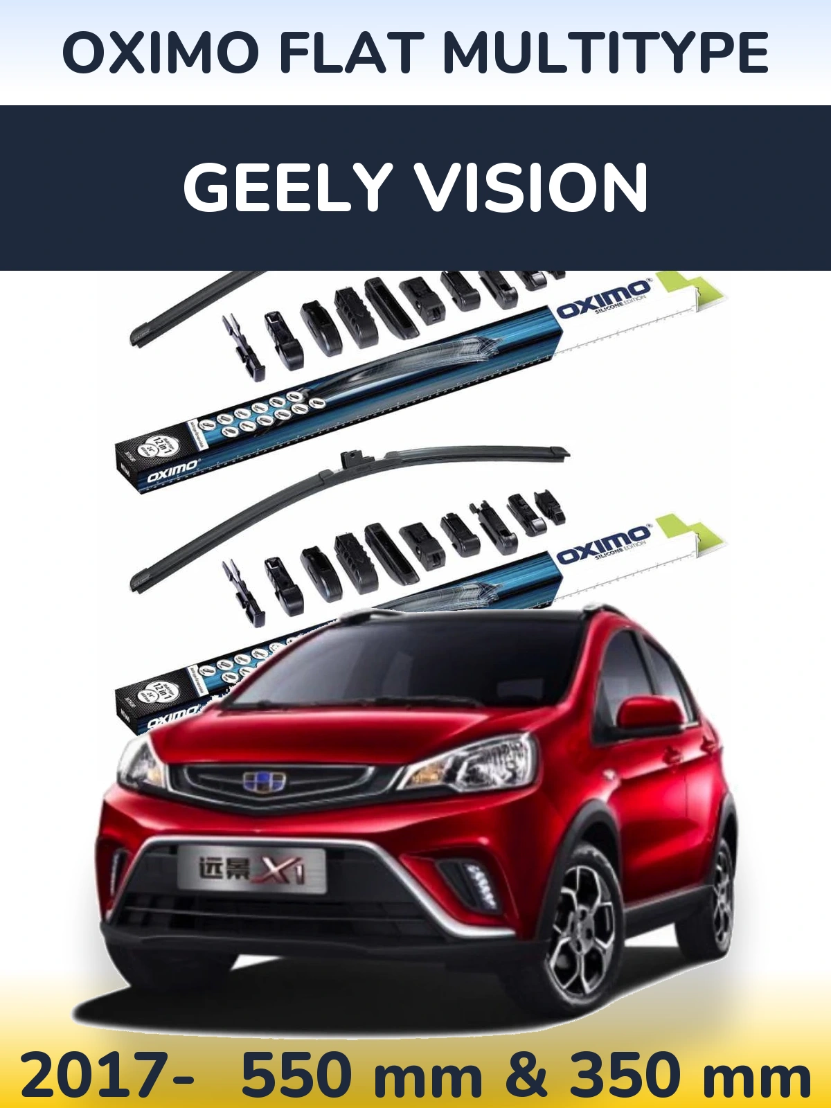 Ștergătoare Oximo Flat MultiTipe pentru Geely Vision