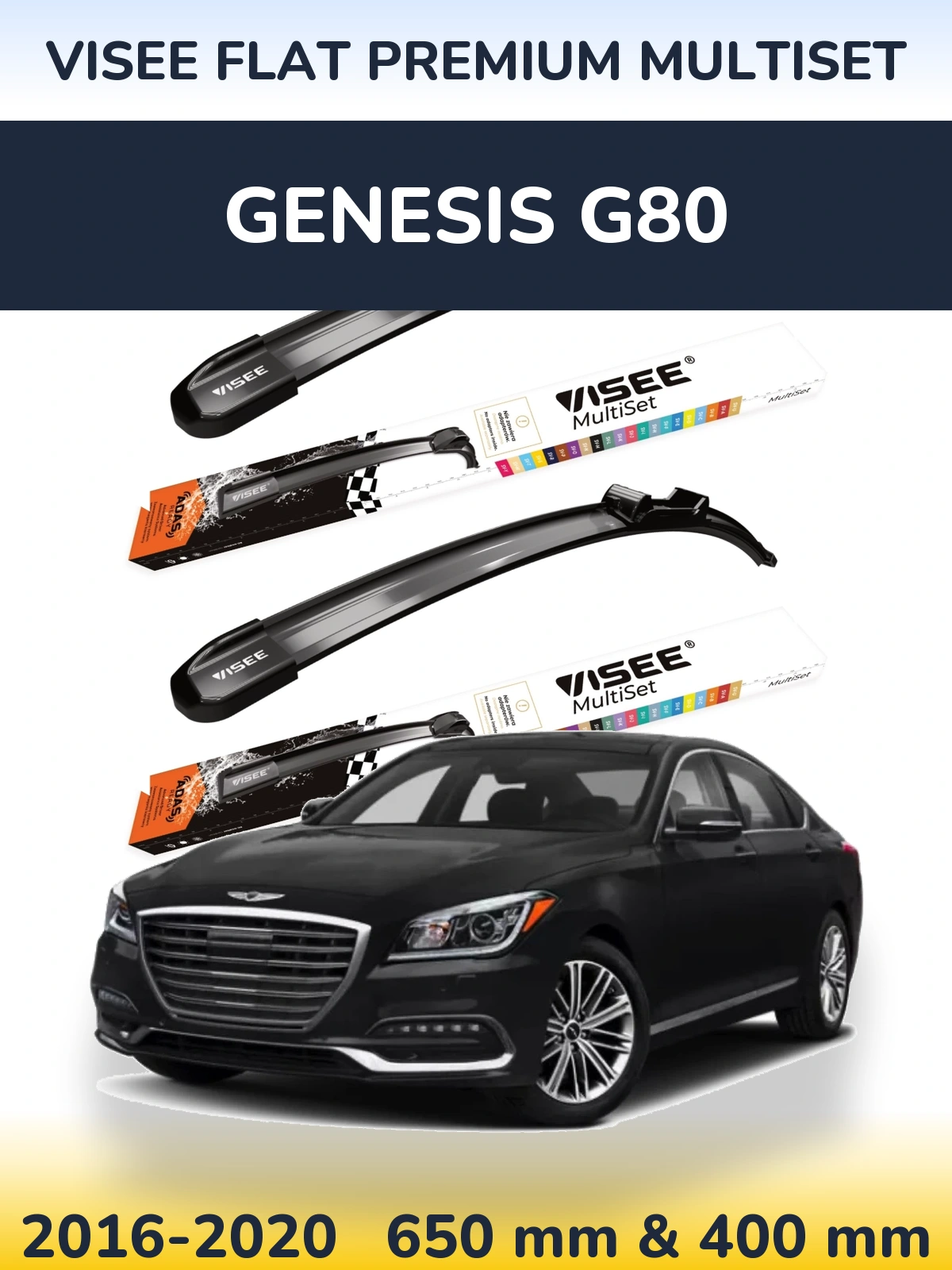 Ștergătoare VISEE FLAT PREMIUM MultiSet pentru Genesis G80