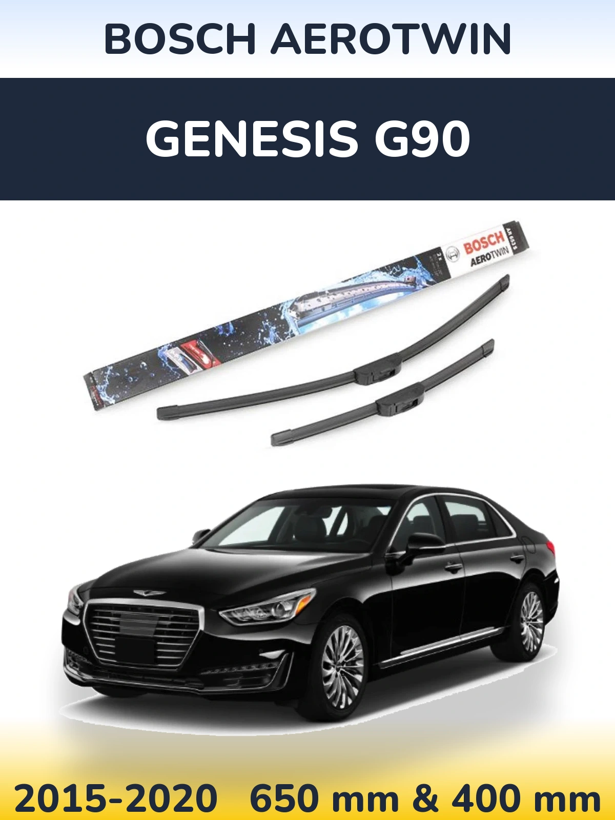 Комплект передних дворников BOSCH AeroTwin 650 & 400 мм для Genesis G90 2015-2020