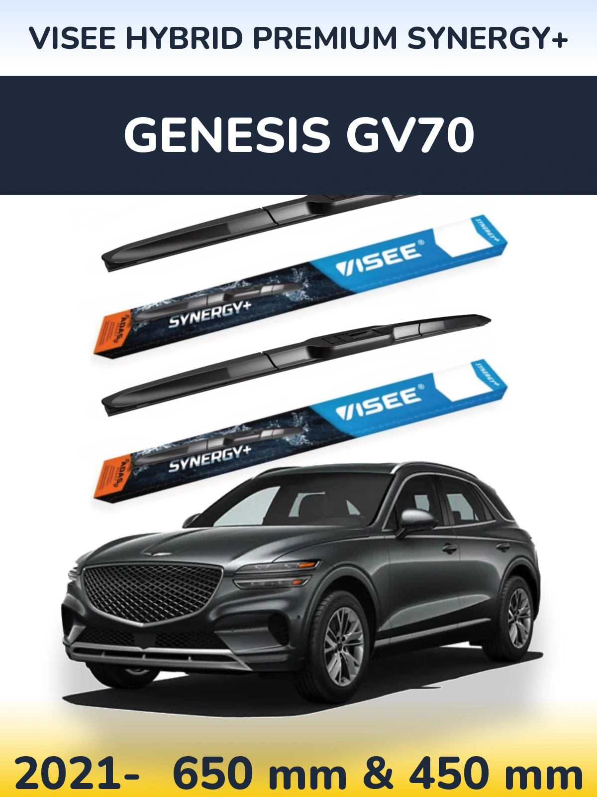 Front wiper blade set VISEE HYBRID PREMIUM SYNERGY+ 650 & 450 mm for Genesis GV70 2021-2026
