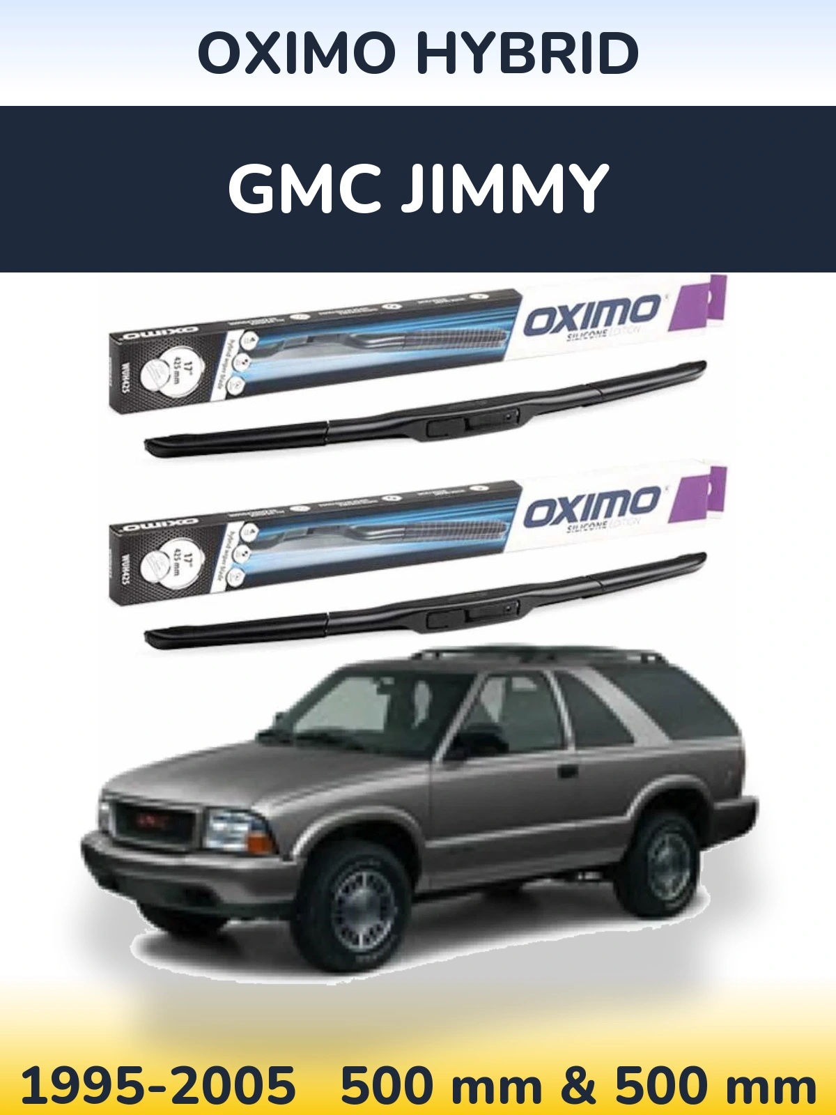 Ștergătoare Oximo Hybrid pentru GMC Jimmy