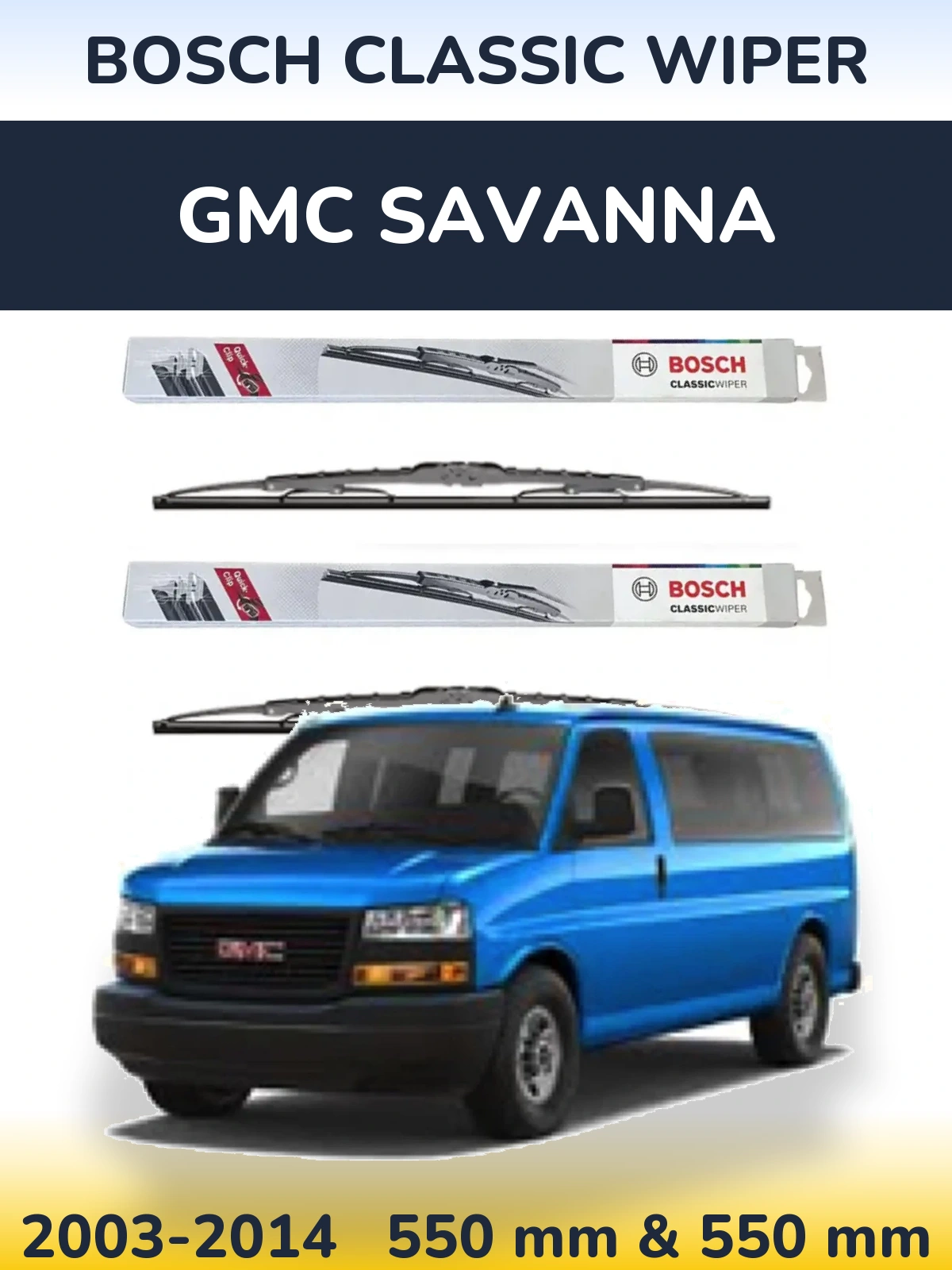 Ștergătoare BOSCH Classic Wiper pentru GMC Savanna