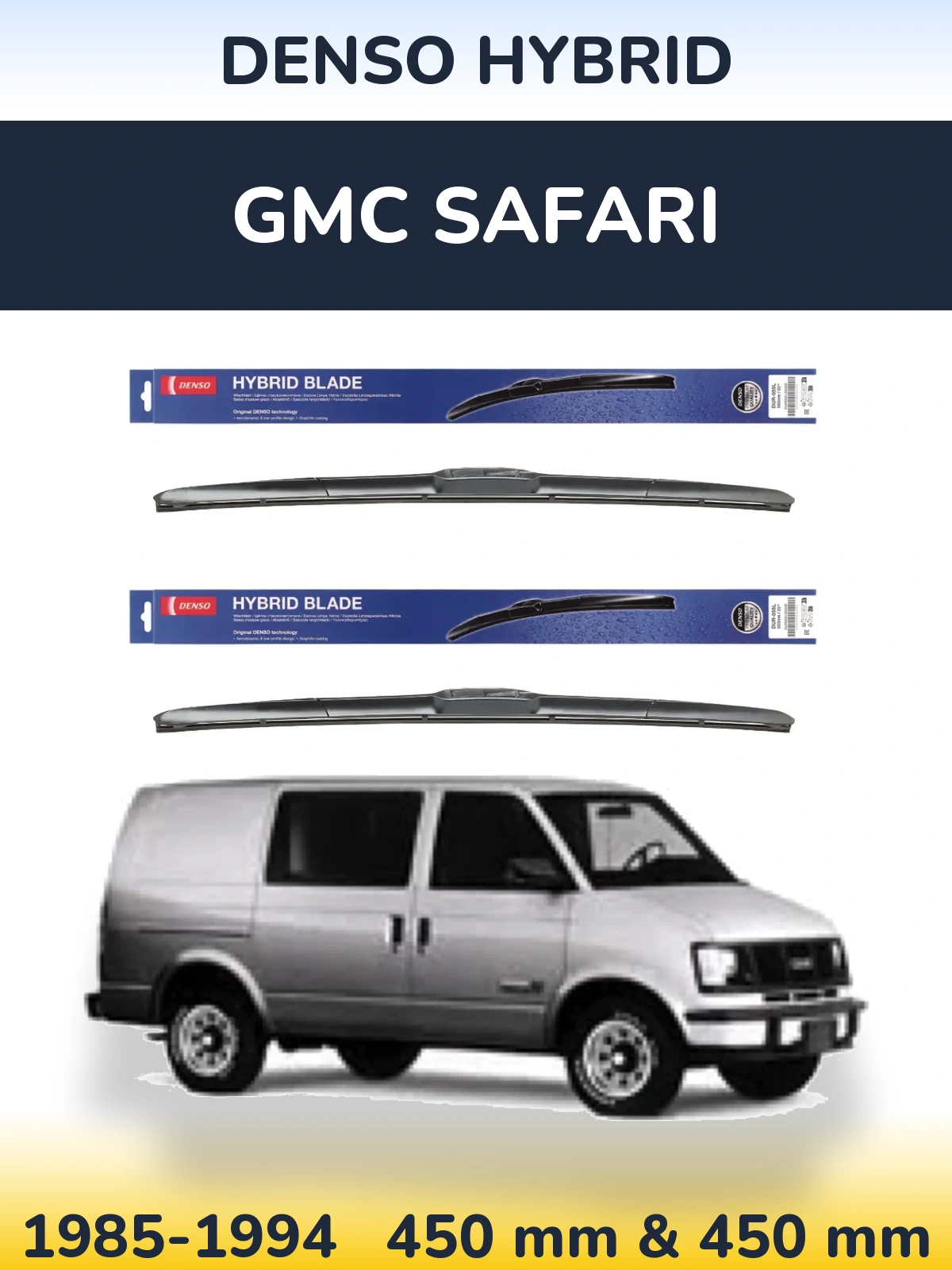 Ștergătoare Denso Hybrid pentru GMC Safari