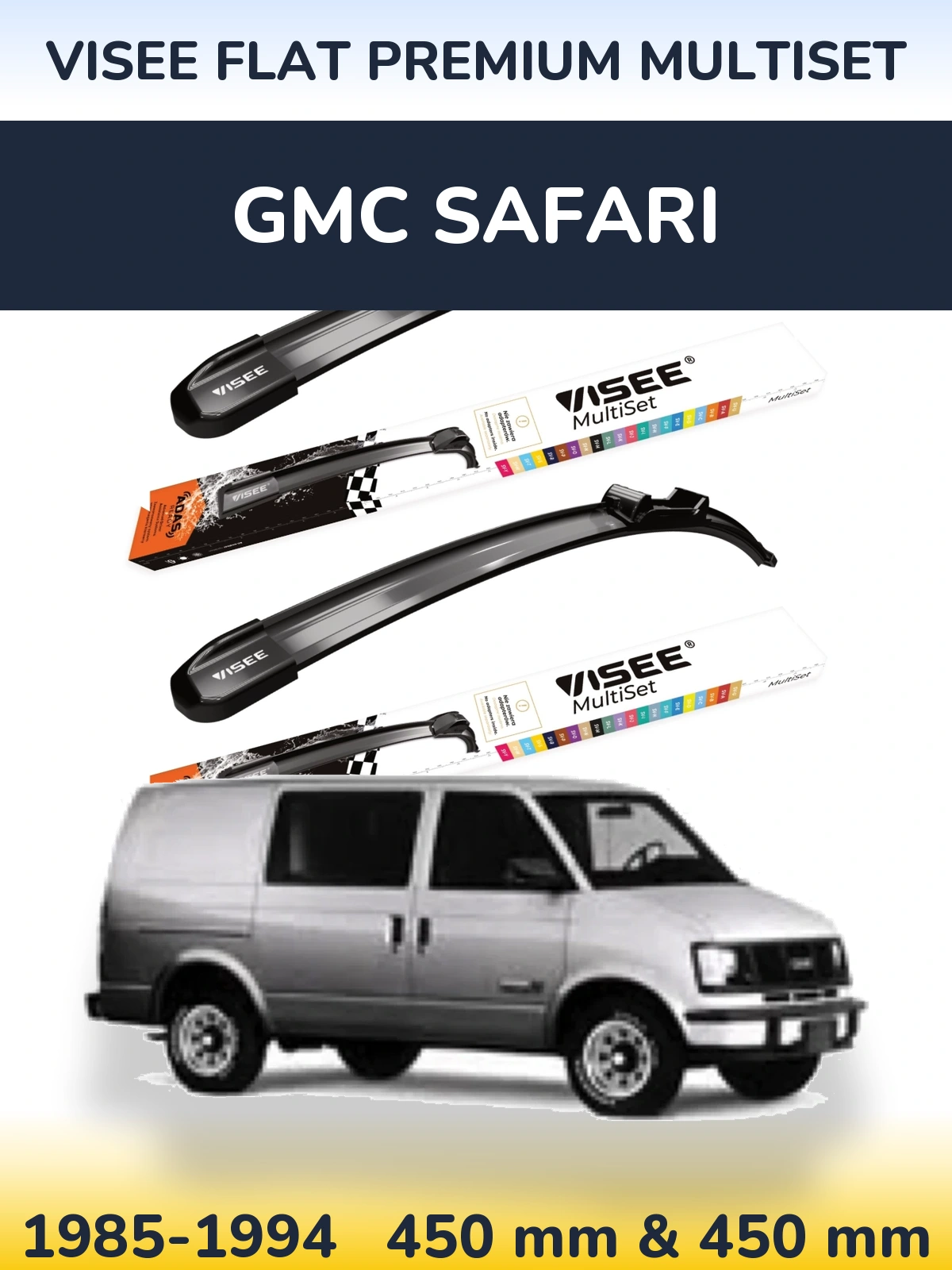 Комплект передних дворников VISEE FLAT PREMIUM MultiSet 450 & 450 мм для GMC Safari 1985-1994